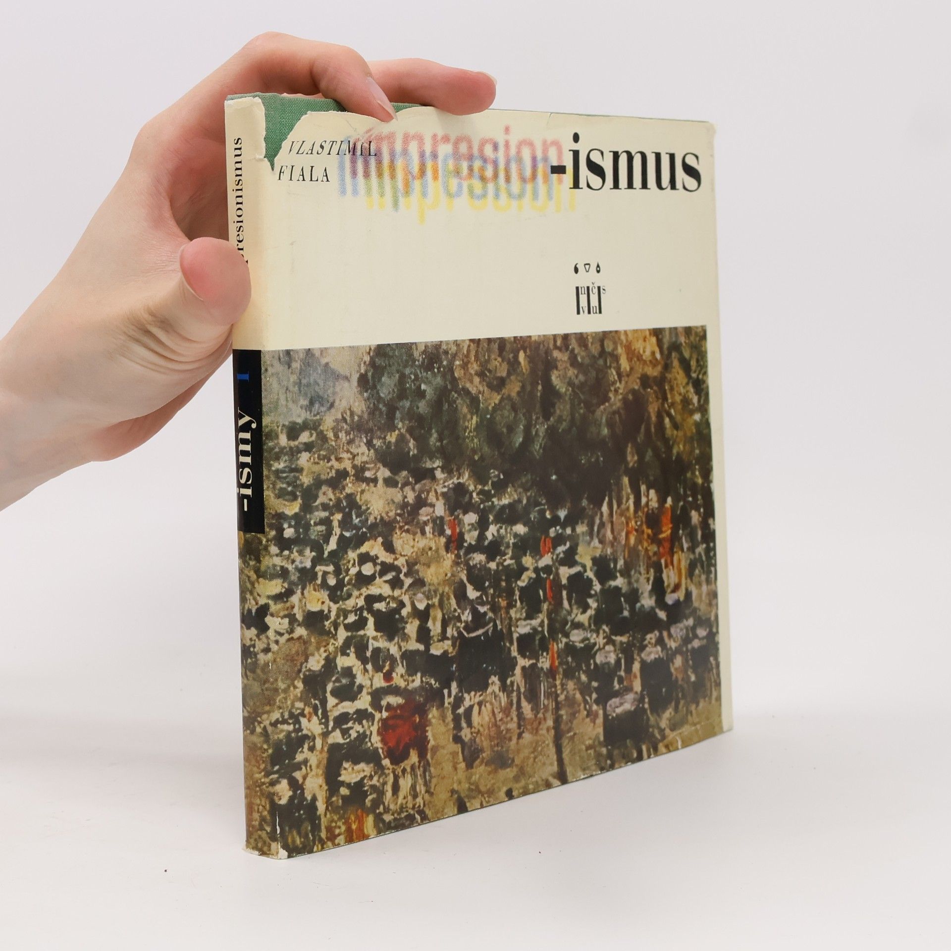 Vlastimil Fiala Impresionismus. -ismy 1