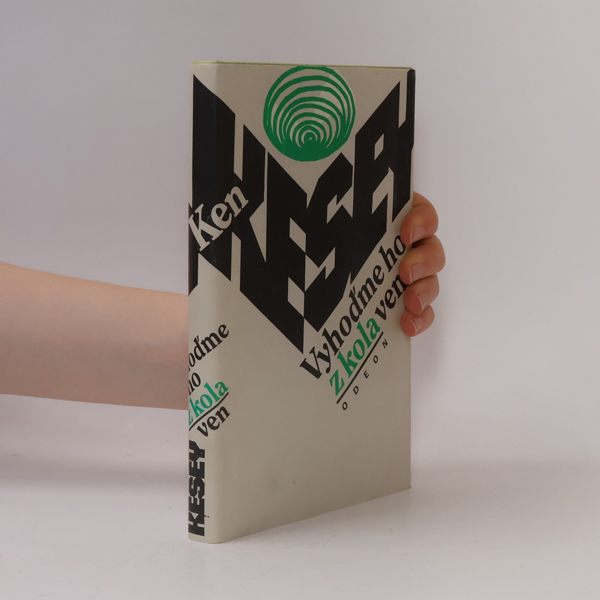 Ken Kesey Vyhoďme ho z kola ven