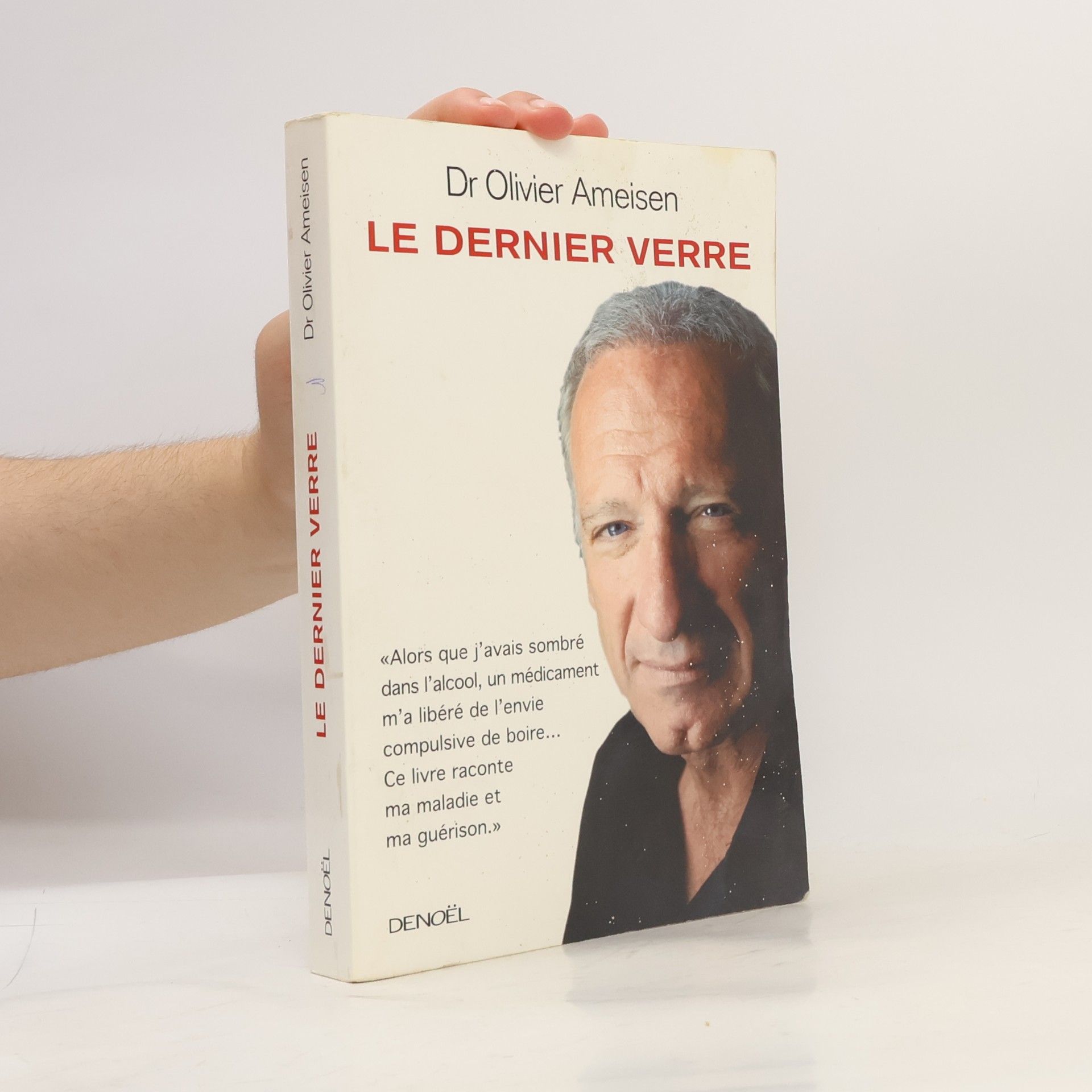 Olivier Ameisen Le dernier verre