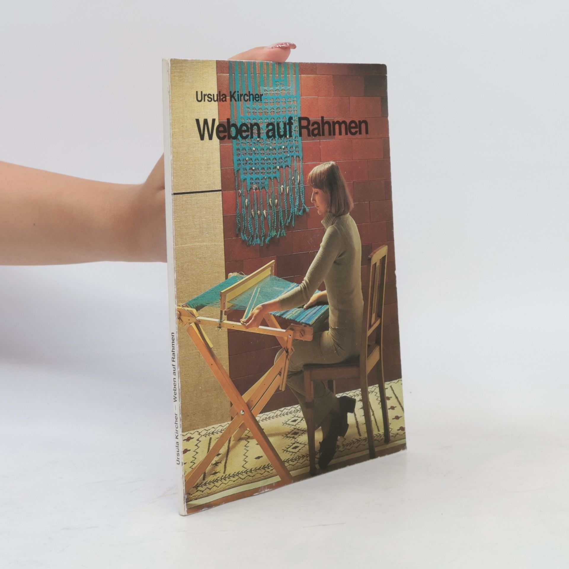 Ursula Kircher Weben auf Rahmen