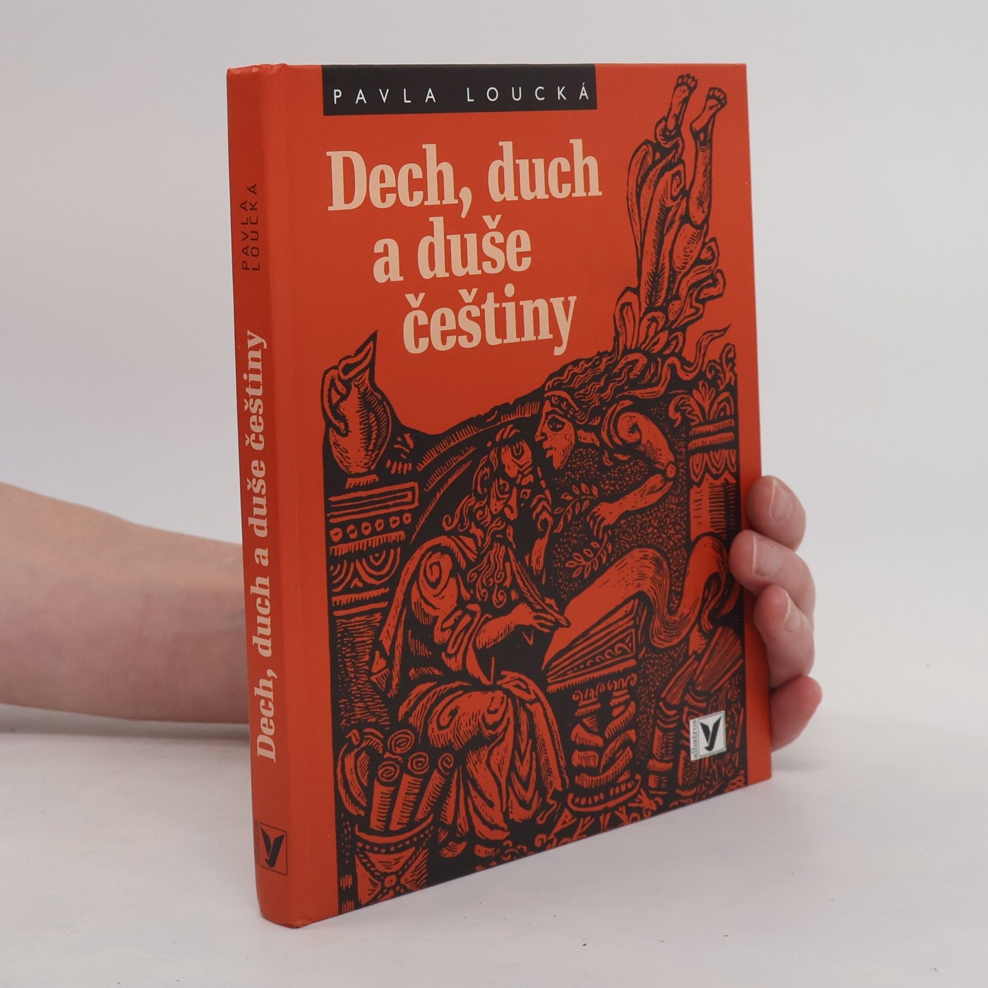 Pavla Loucká Dech, duch a duše češtiny