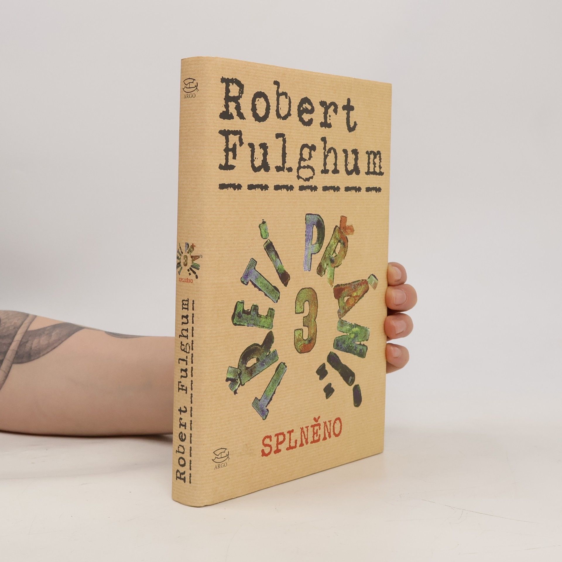 Robert Fulghum Třetí přání. Splněno. Díl 3.