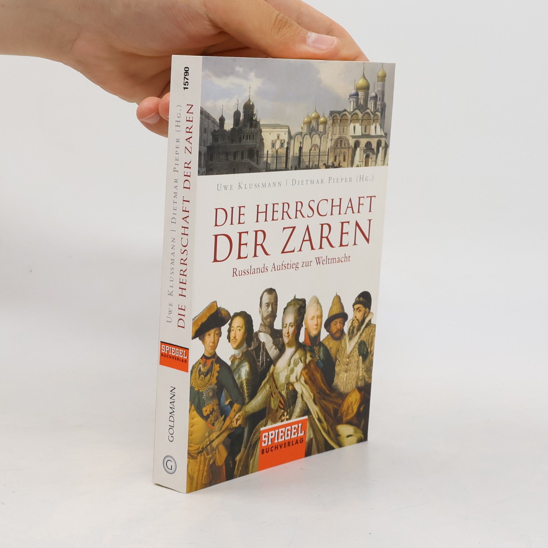Dietmar Pieper Die Herrschaft der Zaren