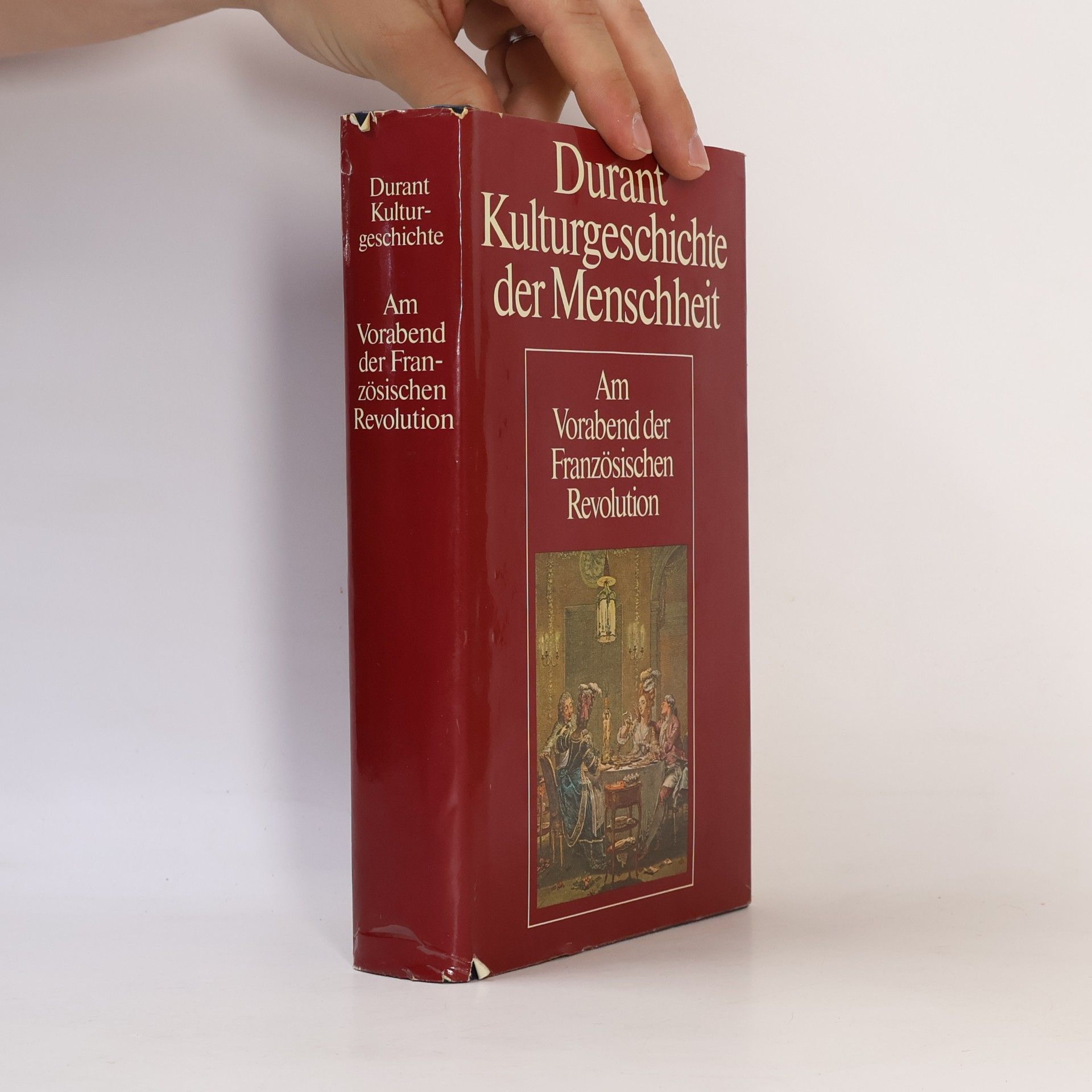 Kulturgeschichte der Menschheit. Am Vorabend der Französischen Revolution
