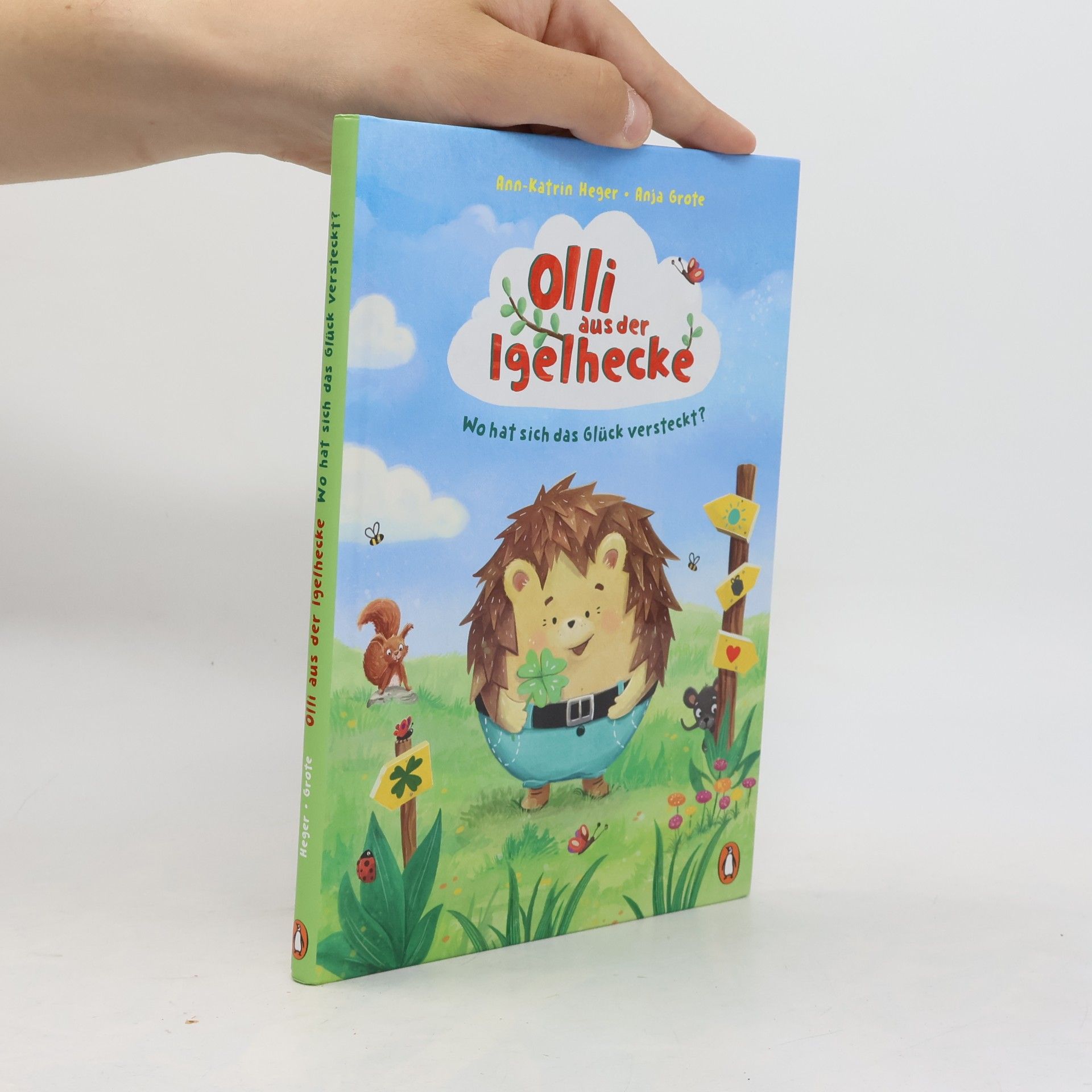 Olli aus der Igelhecke - Wo hat sich das Glück versteckt?