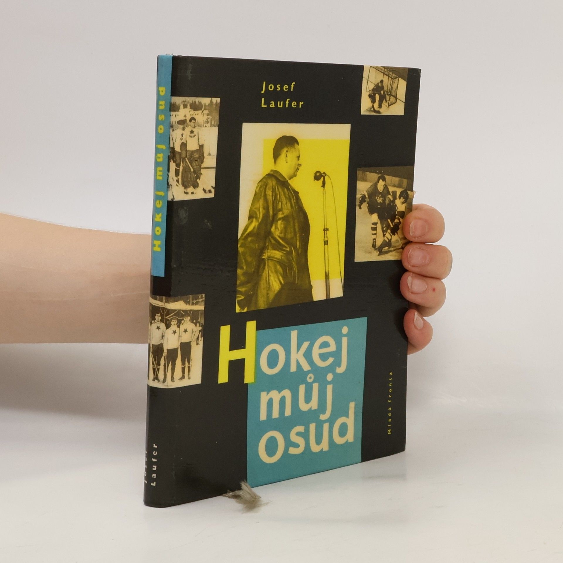 Josef Laufer Hokej, můj osud