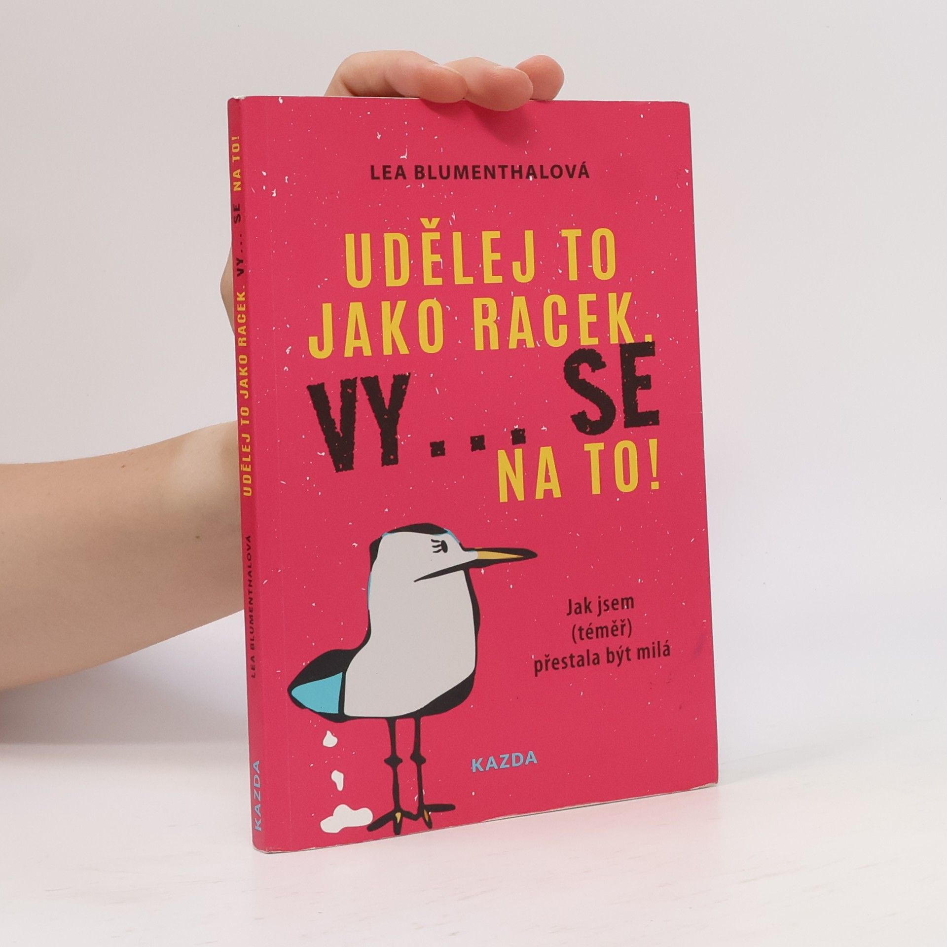Lea Blumenthal Udělej to jako racek. Vy... se na to!