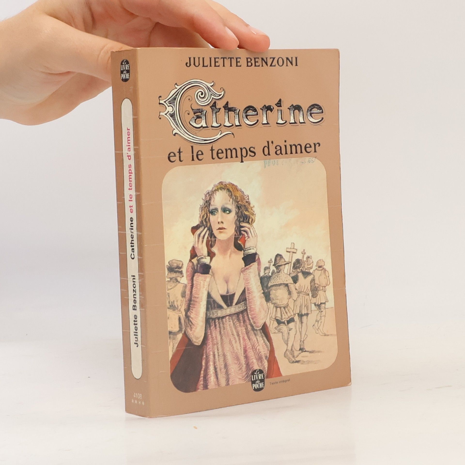Juliette Benzoni Catherine et le temps d'aimer