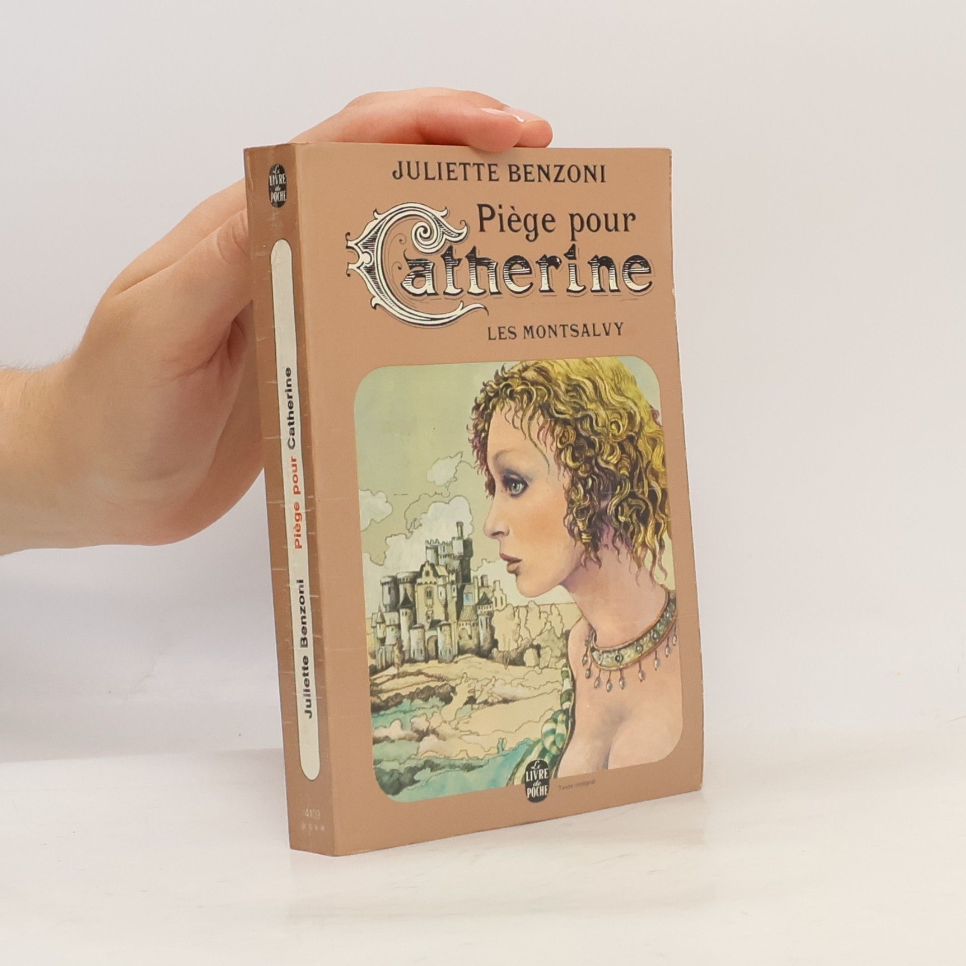 Juliette Benzoni Piège pour Catherine