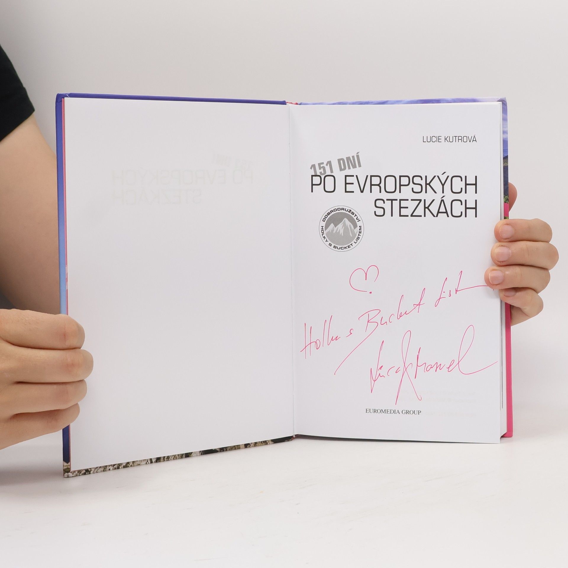 Lucie Kutrová 151 dní po evropských stezkách