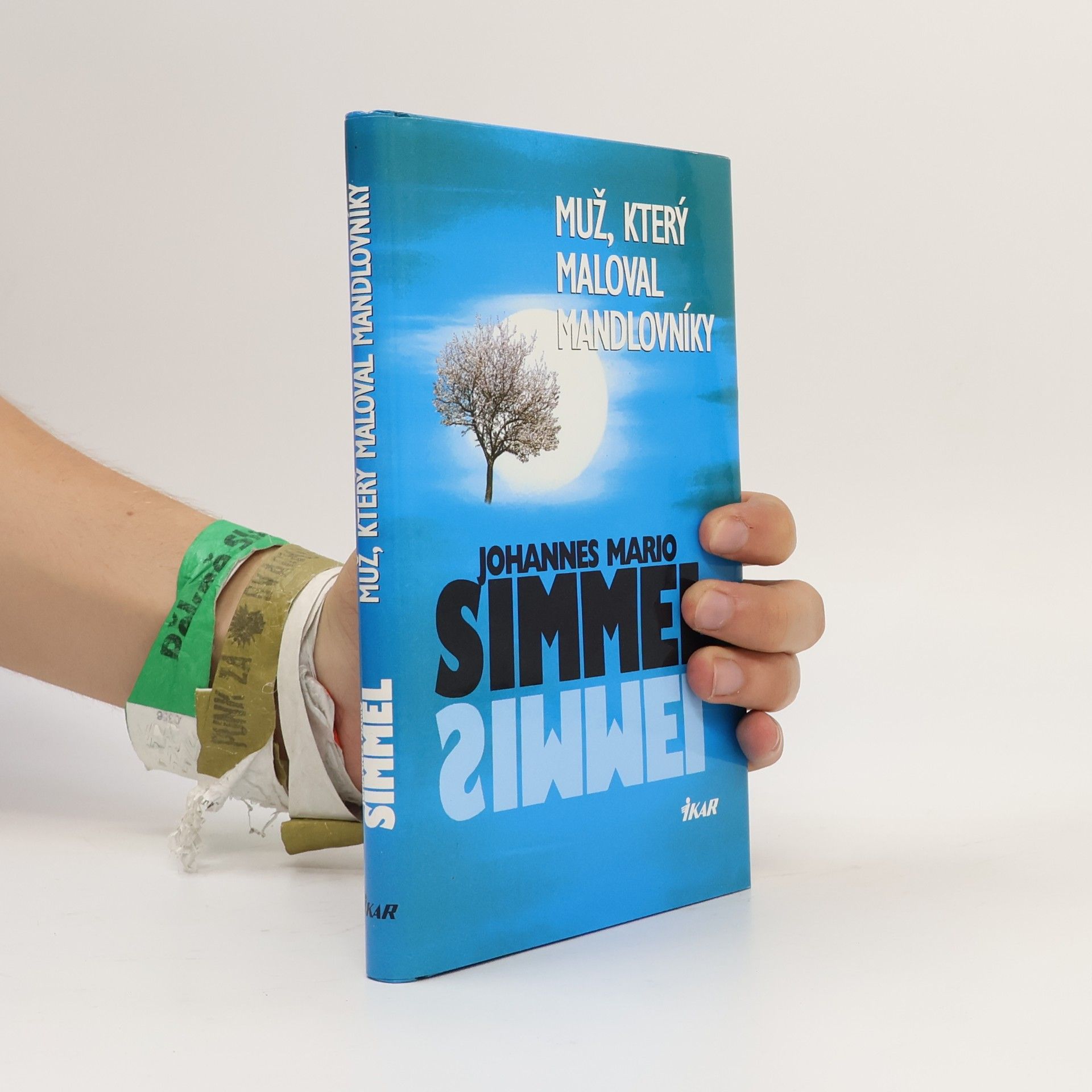 Johannes Mario Simmel Muž, který maloval mandlovníky