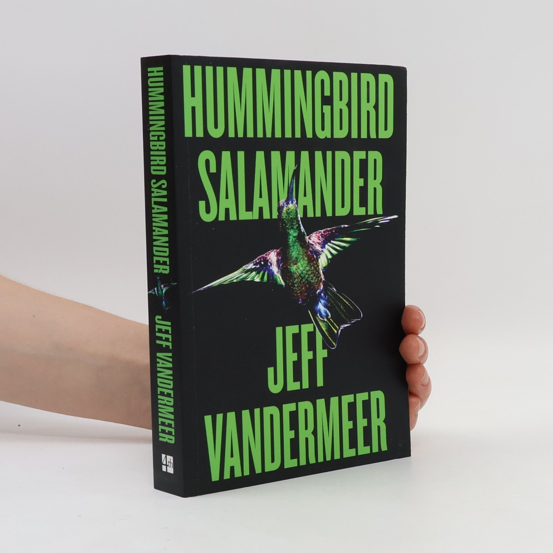 Jeff VanderMeer Hummingbird Salamander