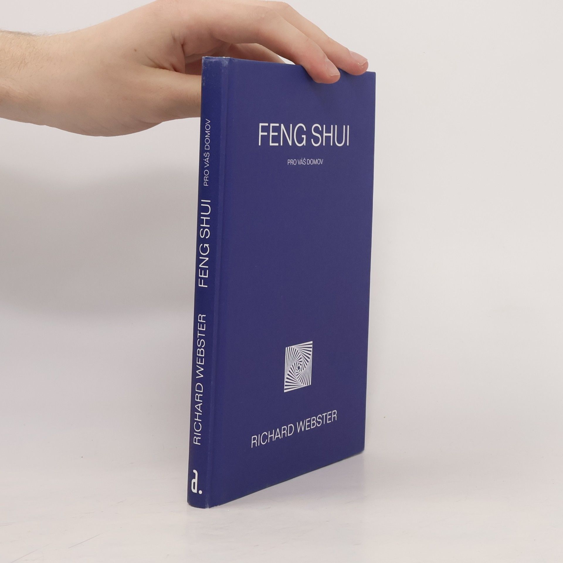 Richard Webster Feng shui pro váš domov