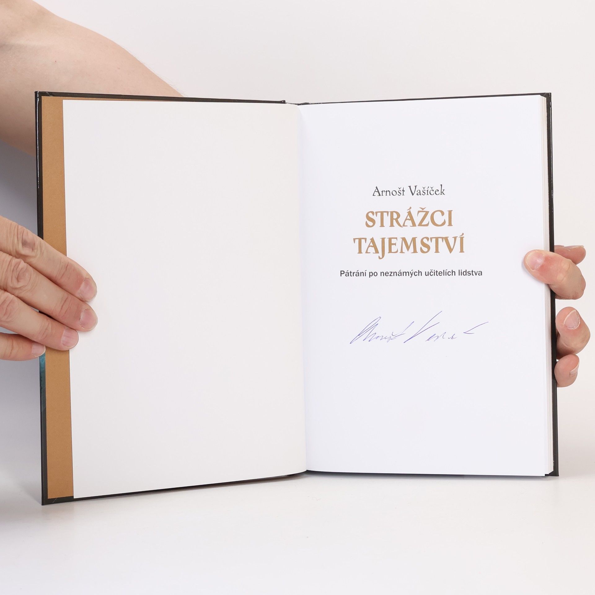 Arnošt Vašíček Strážci tajemství. Pátrání po neznámých učitelích lidstva