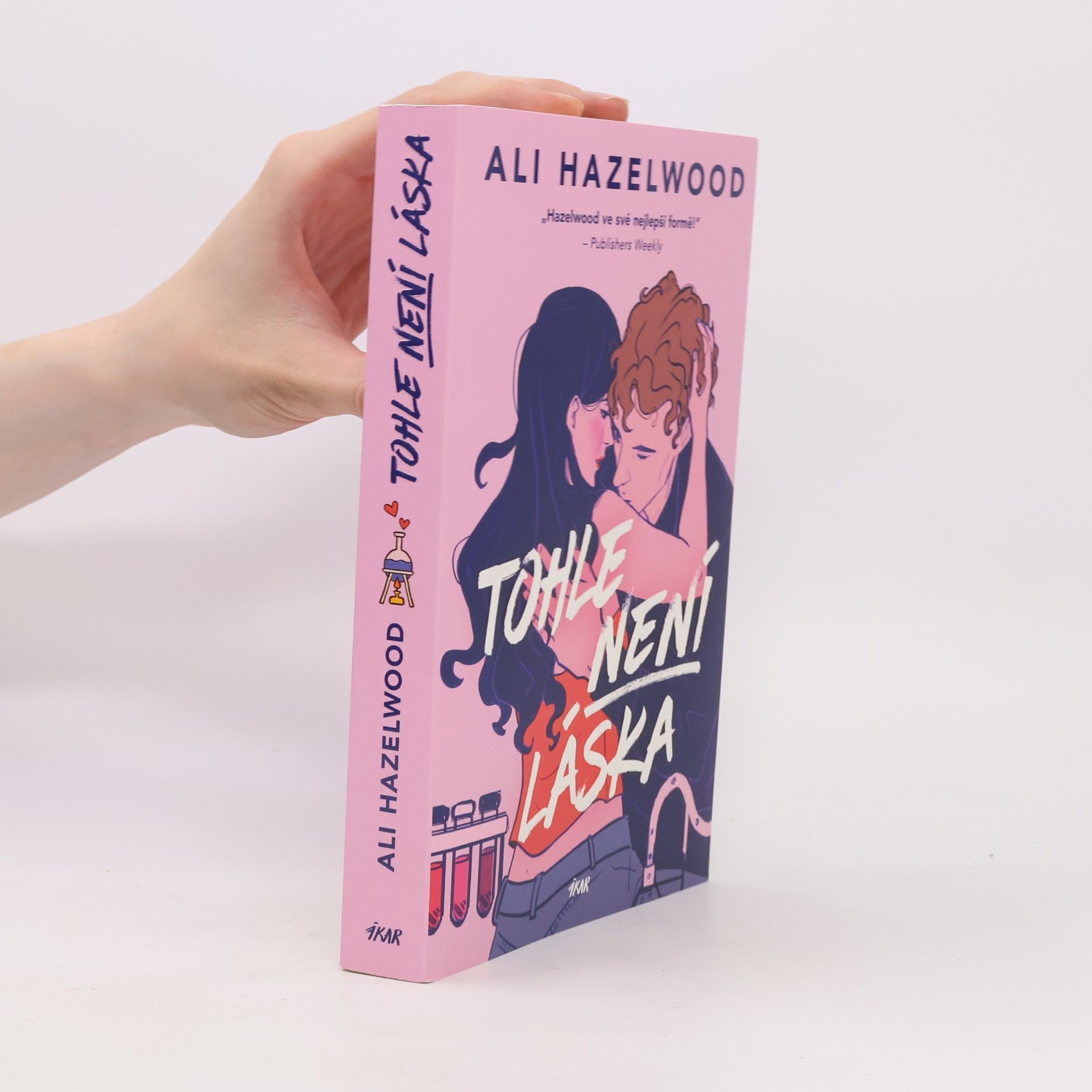Ali Hazelwood Tohle není láska