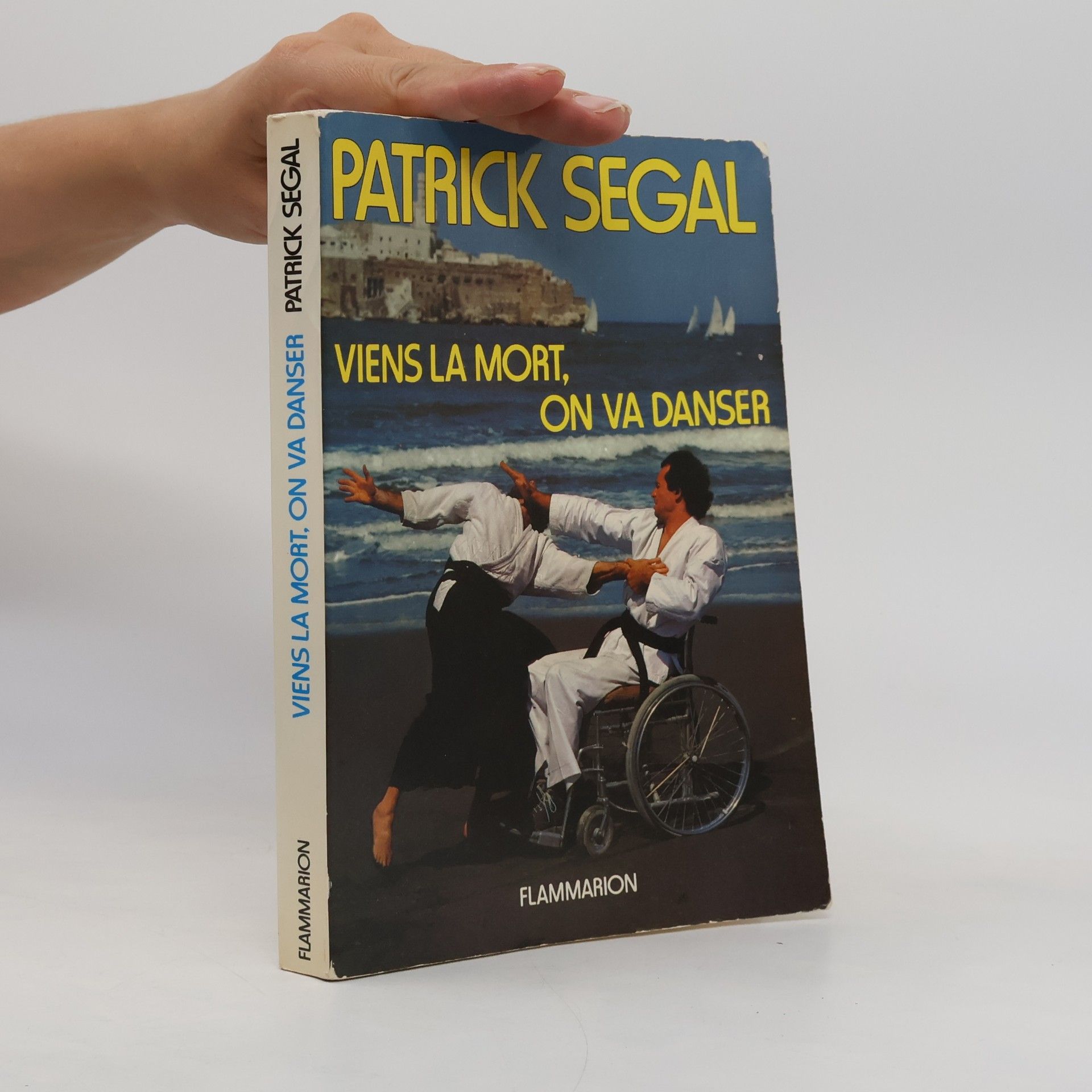 Patrick Segal Viens la mort, on va danser