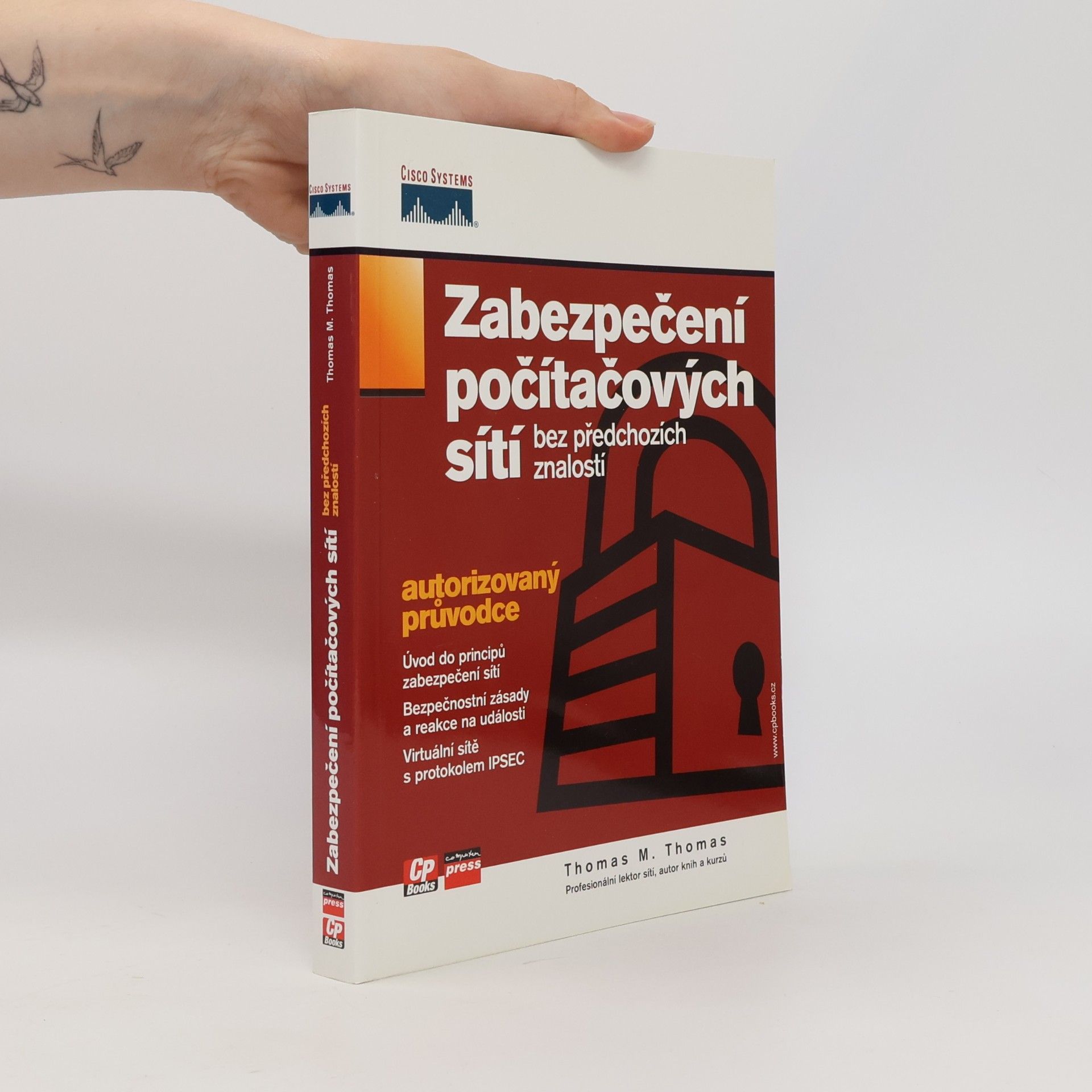 Thomas Thomas Zabezpečení počítačových sítí bez předchozích znalostí