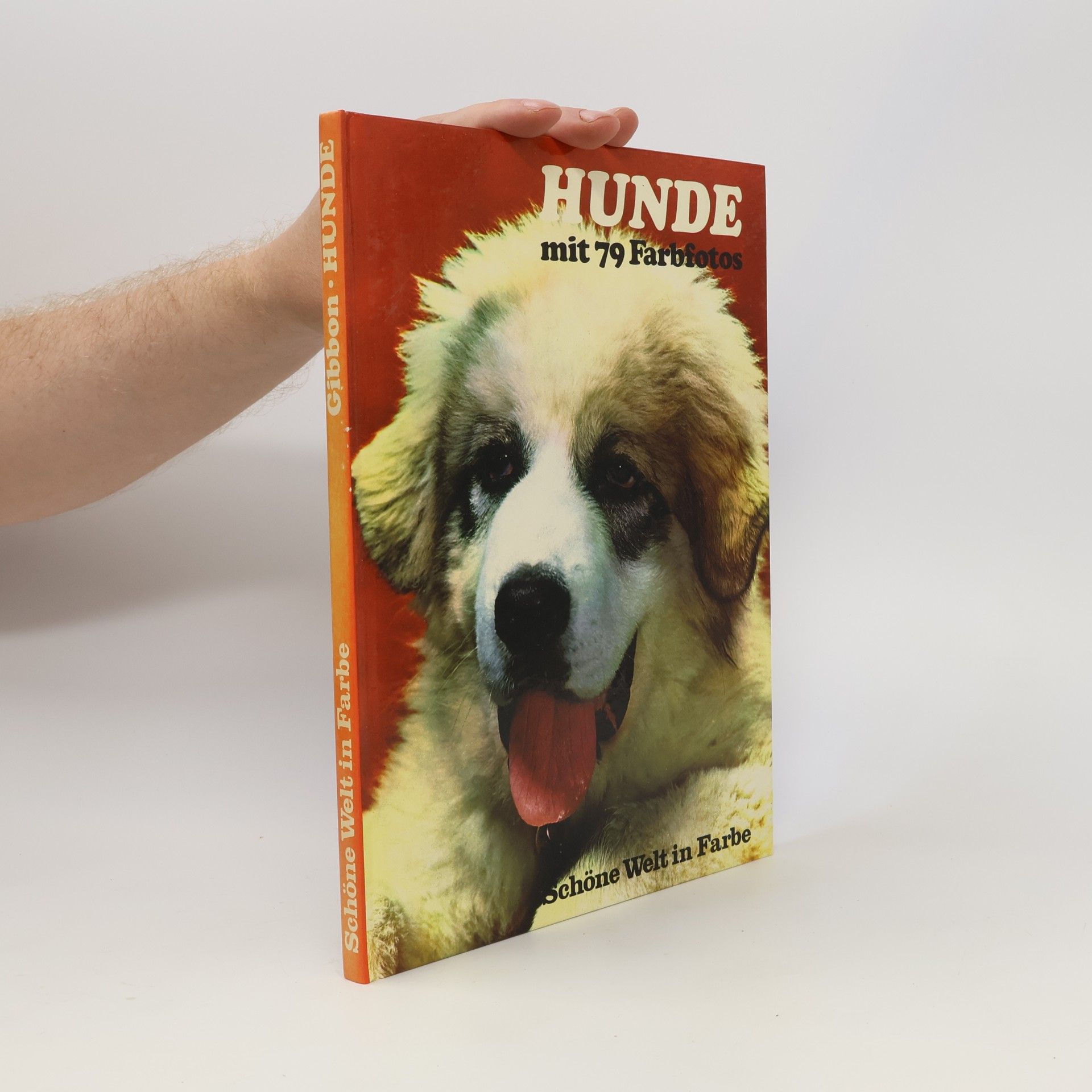 Various authors Hunde mit 79 Farbfotos