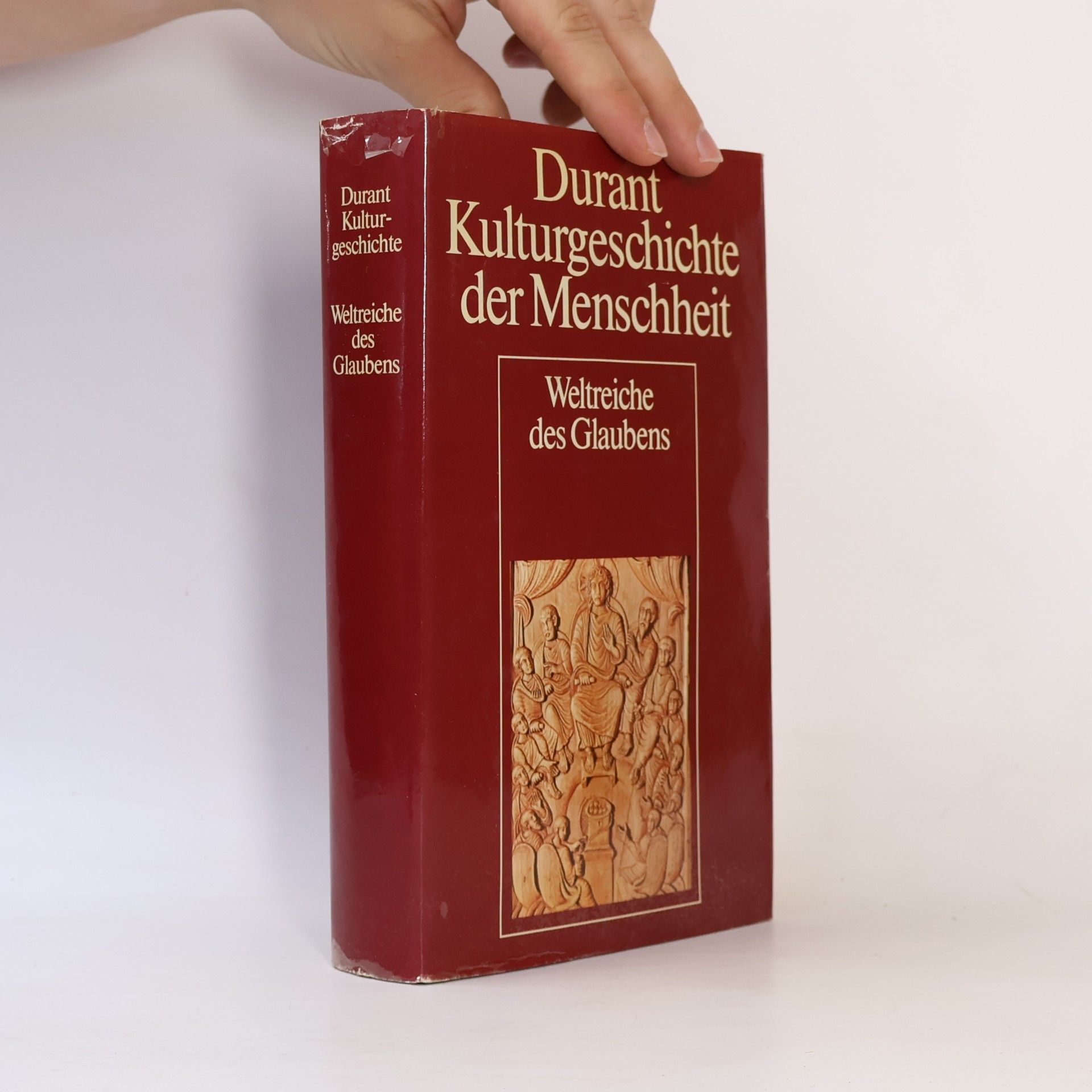 Will Durant Kulturgeschichte der Menschheit. Weltreiche des Glaubens