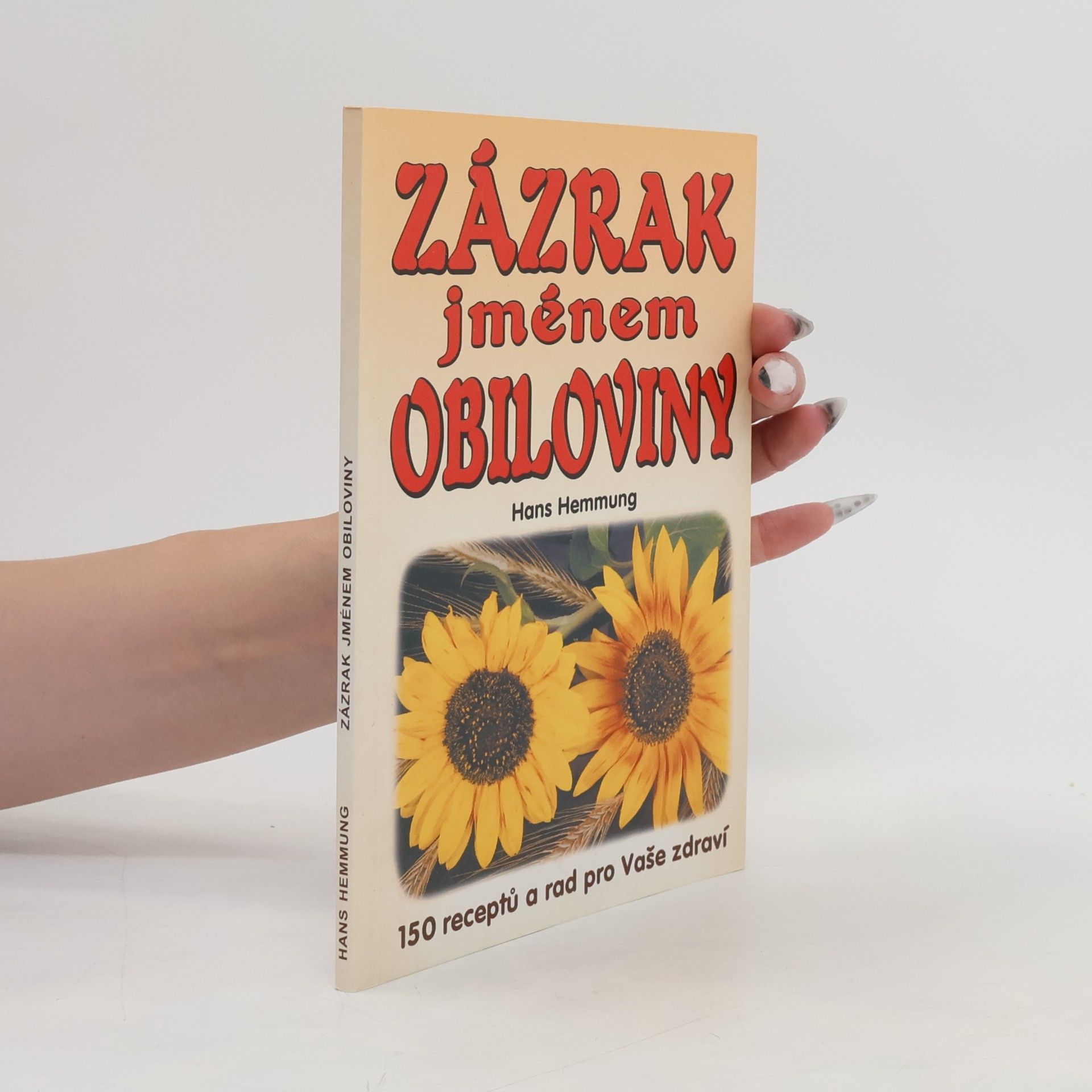 Hans Hemmung Zázrak jménem obiloviny