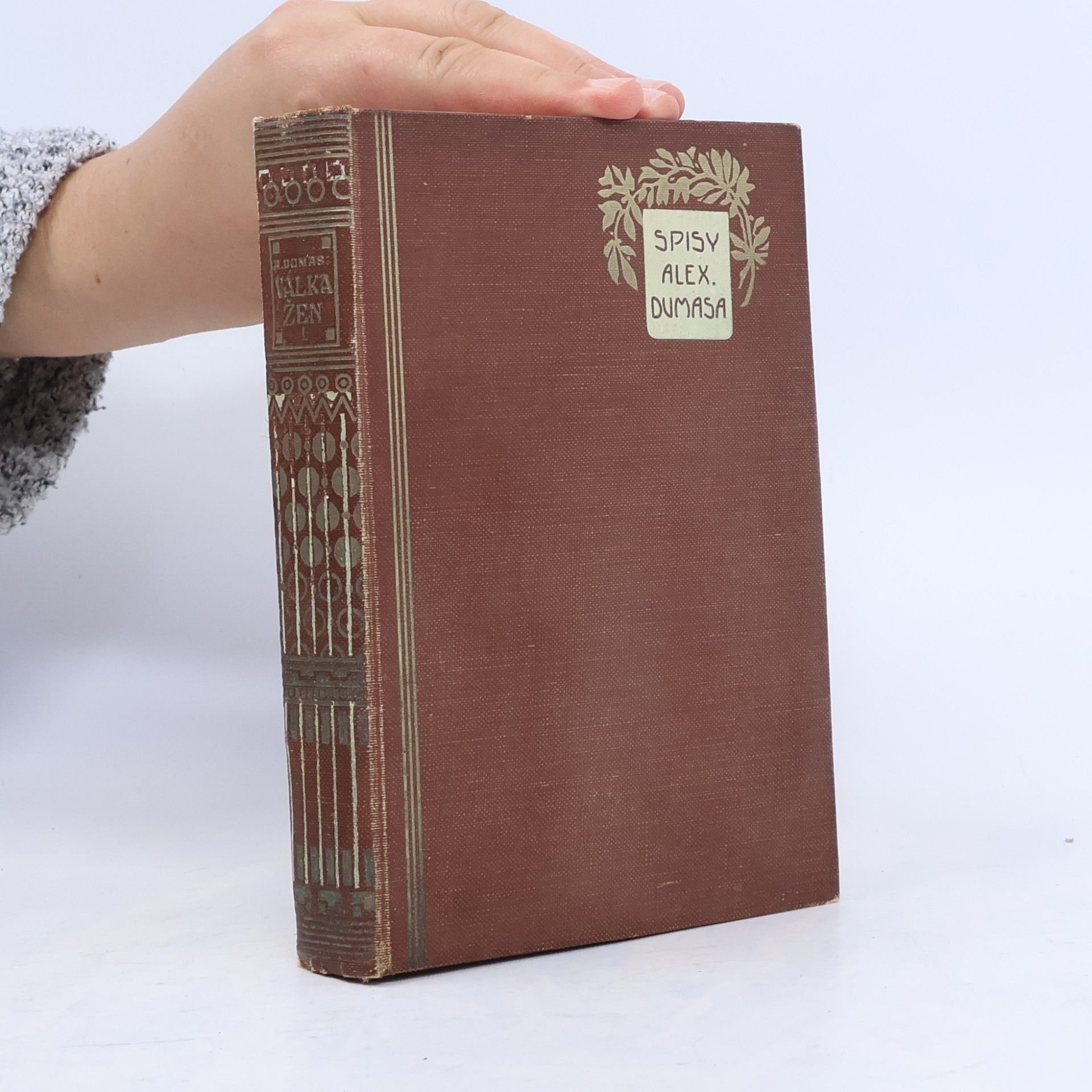 Alexandre Dumas starší Válka žen. Díl I.
