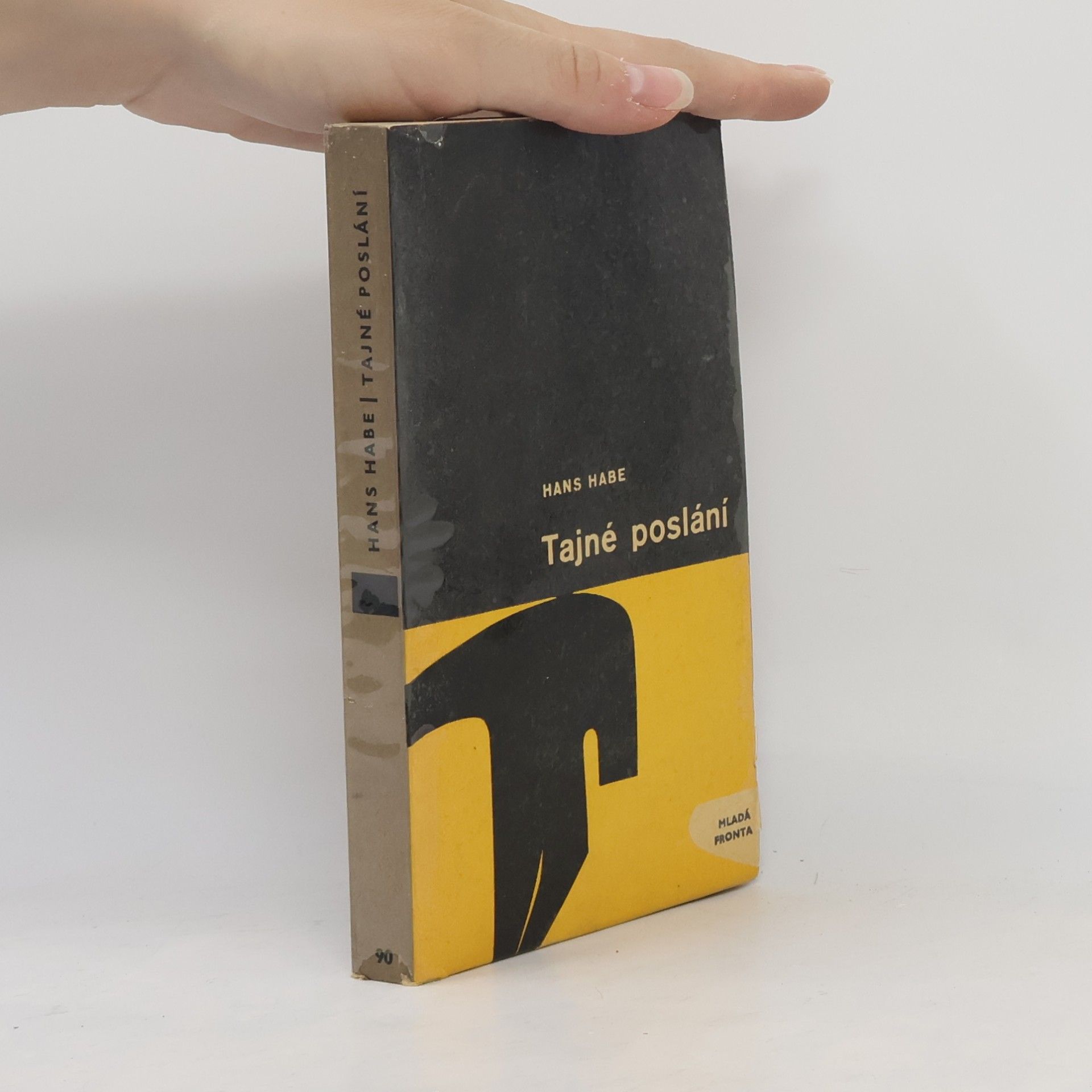 Hans Habe Tajné poslání