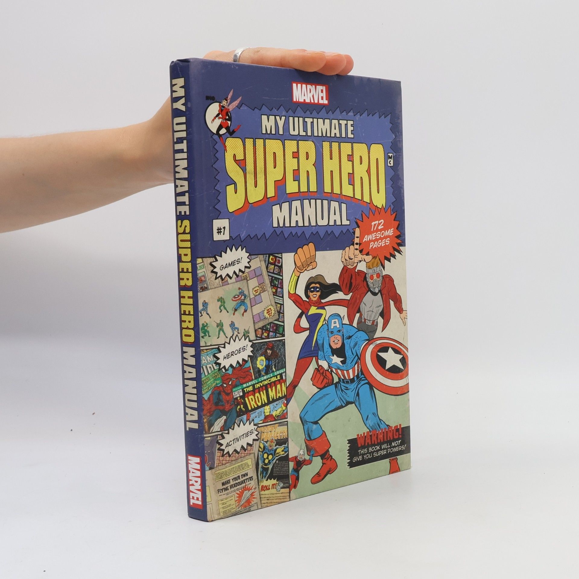 Steve Behling Marvel - 1: My Ultimate Super Hero Manual