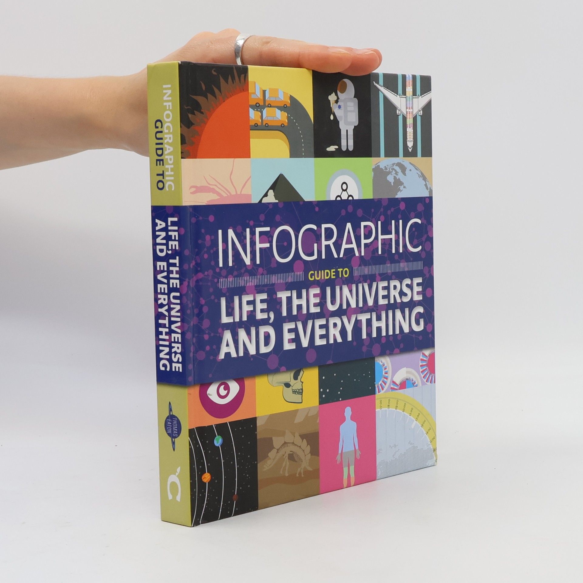 Thomas Eaton Infographic Guide to Life, the Universe and Everything