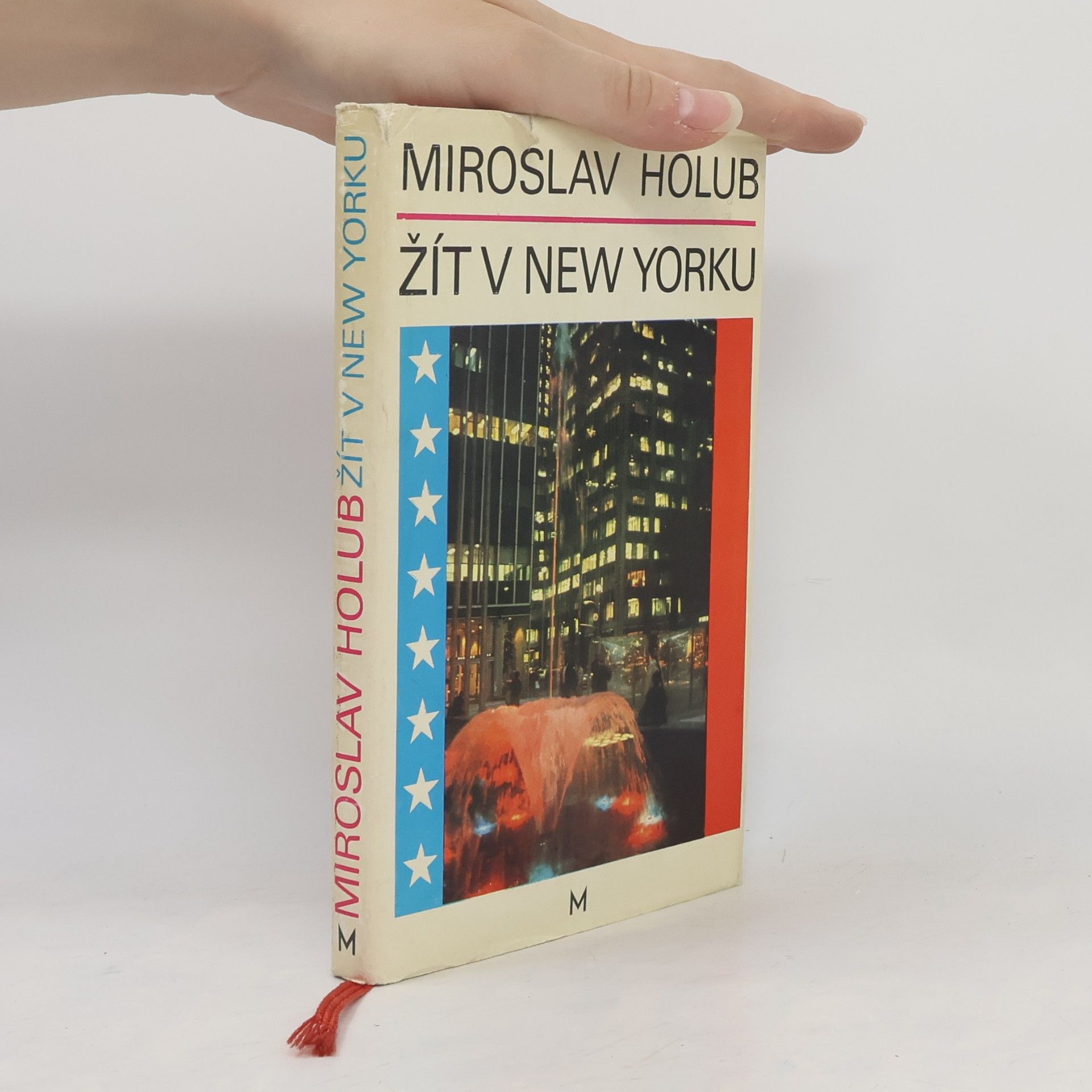 Miroslav Holub Žít v New Yorku