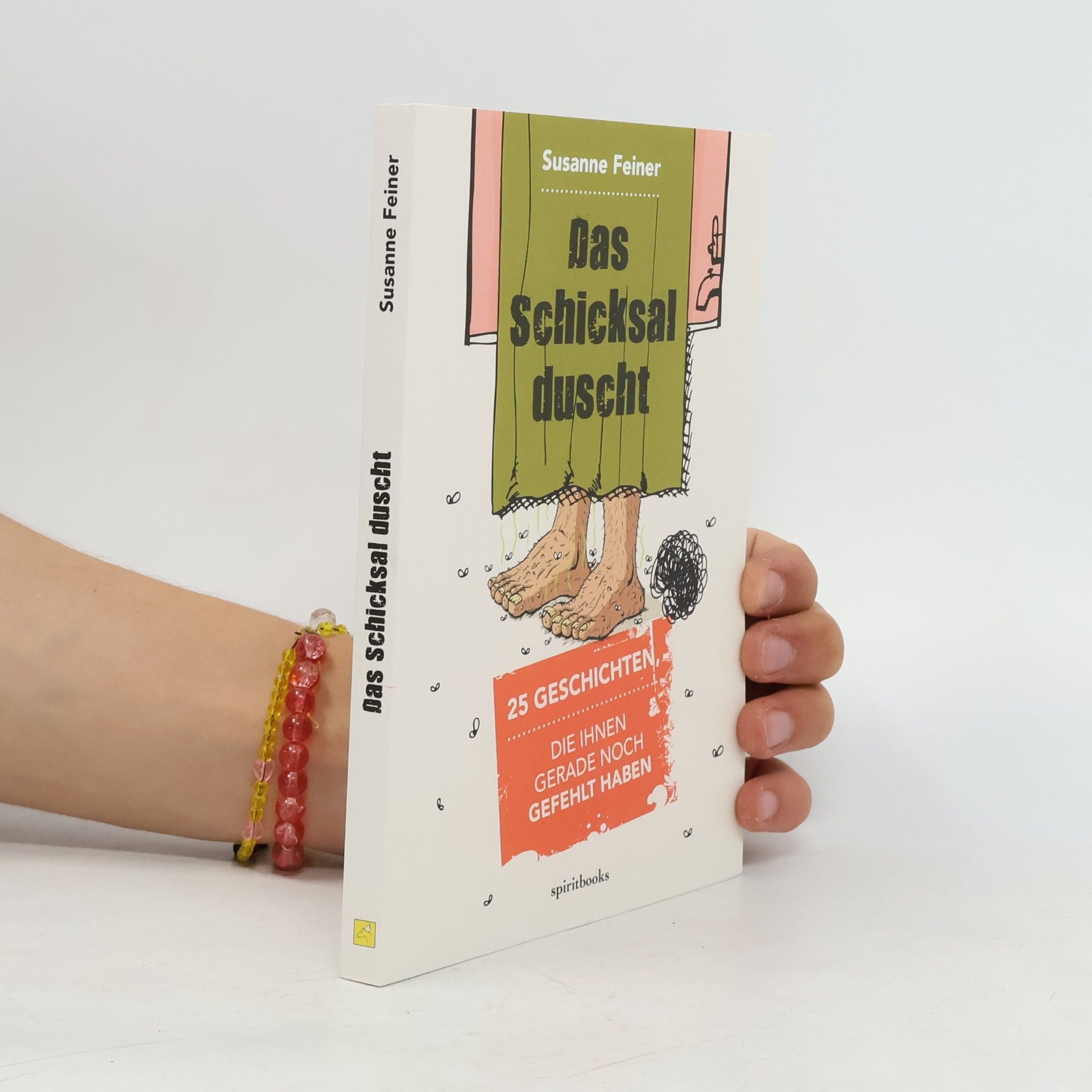 Susanne Feiner Das Schicksal duscht
