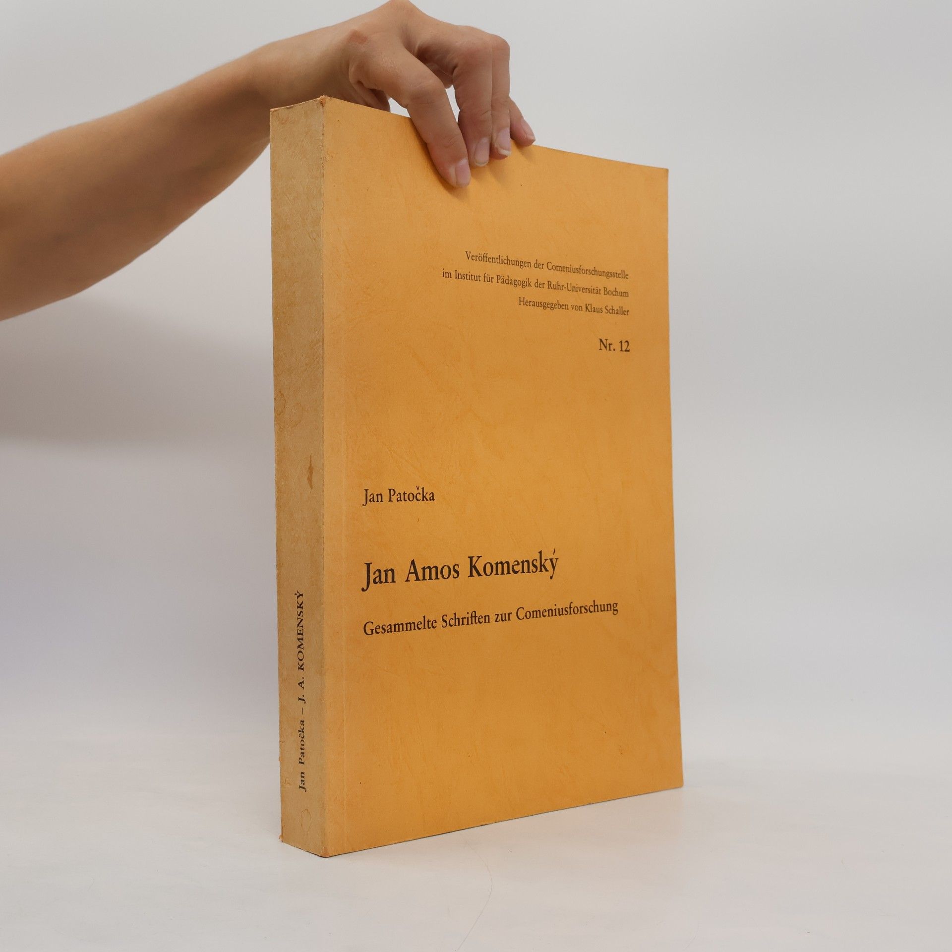 Jan Amos Komenský. Gesammelte Schriften zur Comeniusforschung