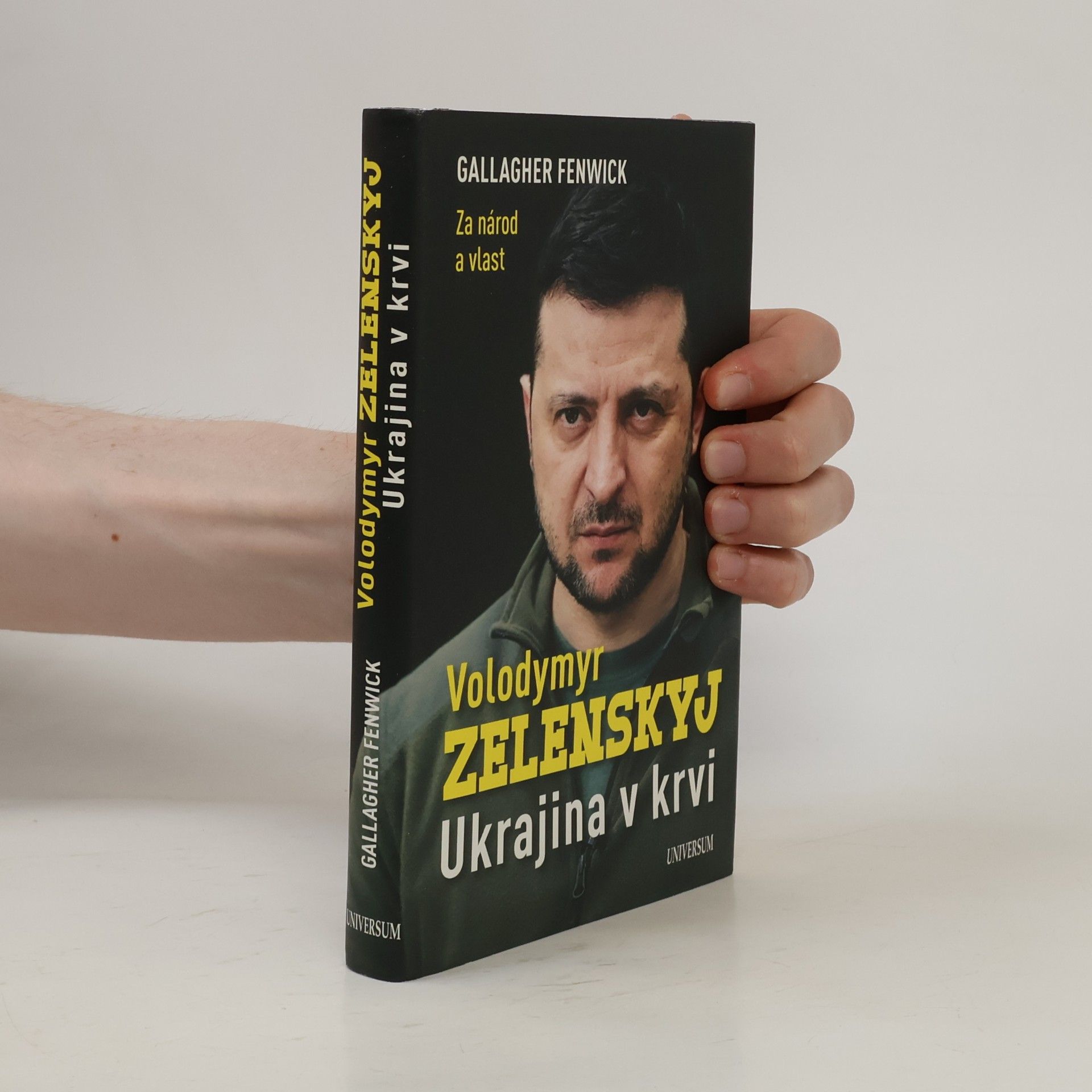 Gallagher Fenwick Volodymyr Zelenskyj : Ukrajina v krvi