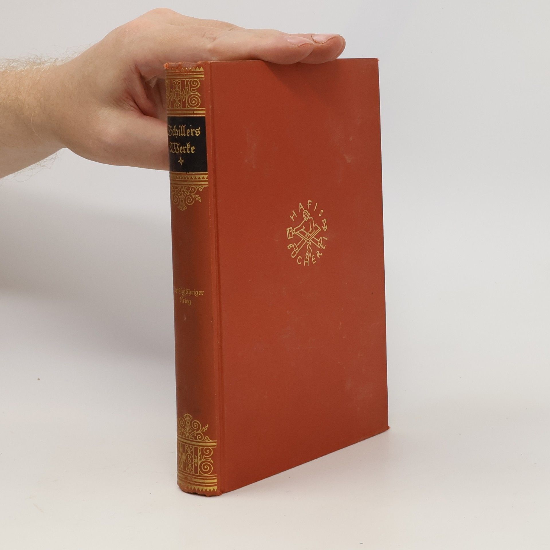 Friedrich Schiller Geschichte des Dreißigjährigen Kriegs
