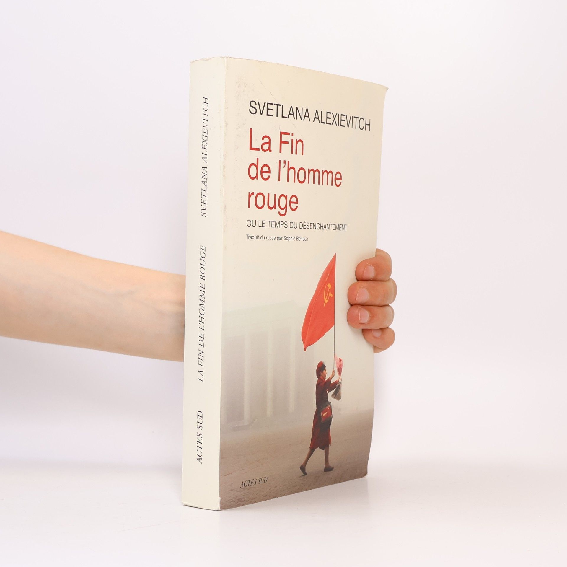 Sophie Benech La Fin de l'homme rouge