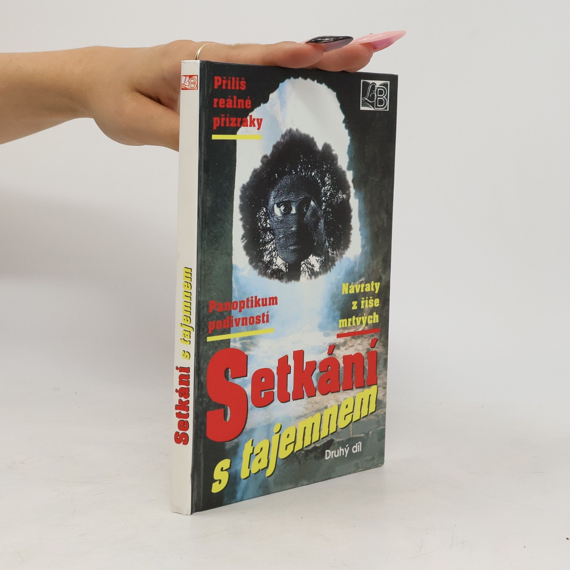 Arnošt Vašíček Setkání s tajemnem. Díl 2