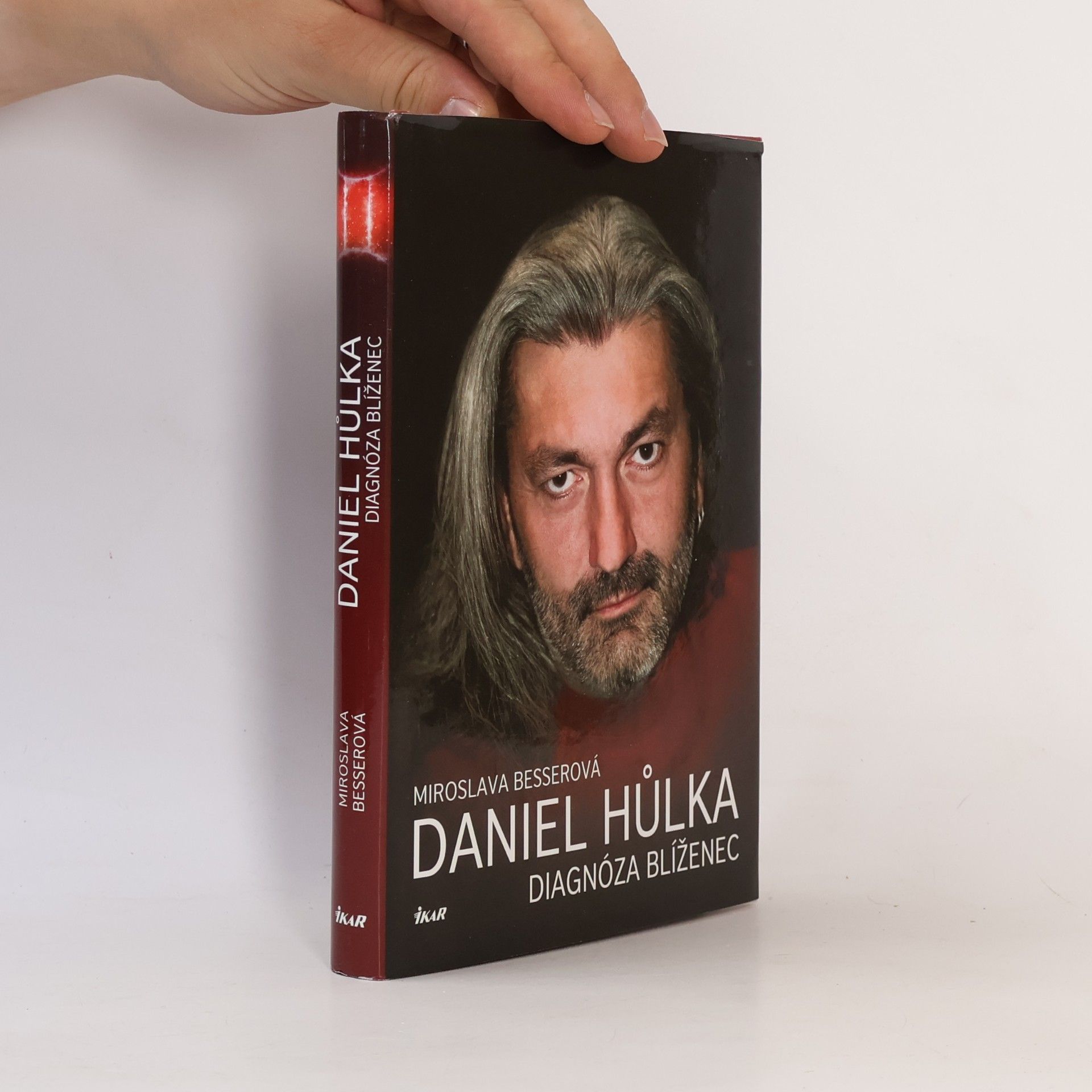 Daniel Hůlka Daniel Hůlka. Diagnóza blíženec