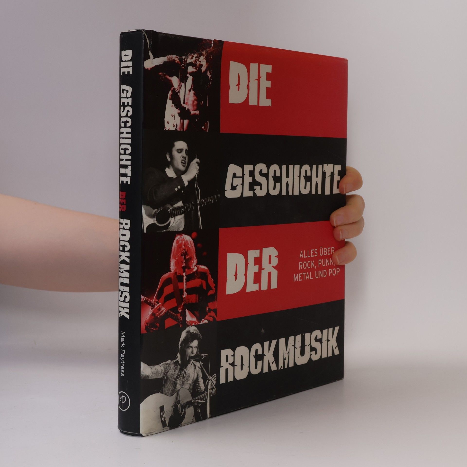 Mark Paytress Die Geschichte der Rockmusik