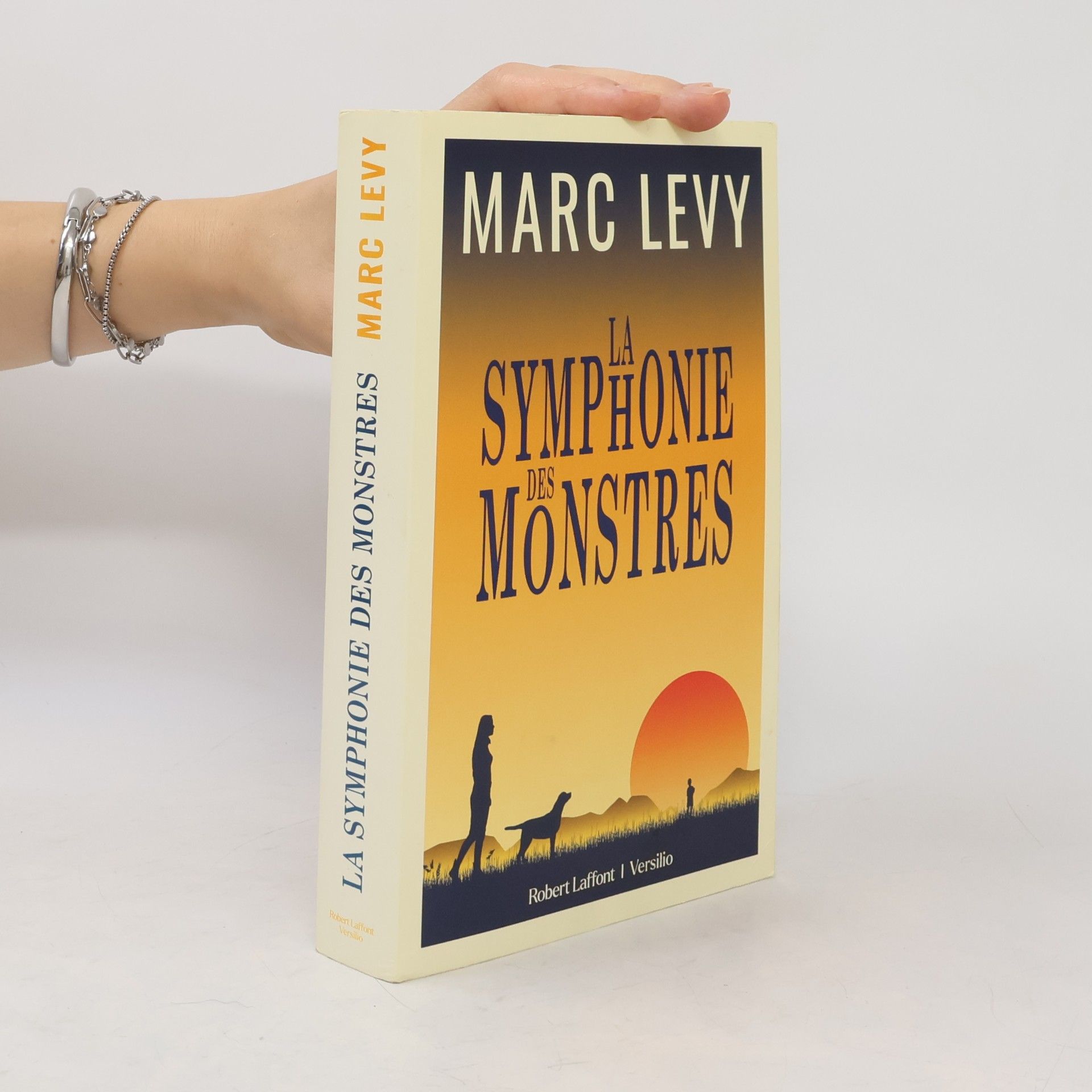 Marc Levy La Symphonie des monstres