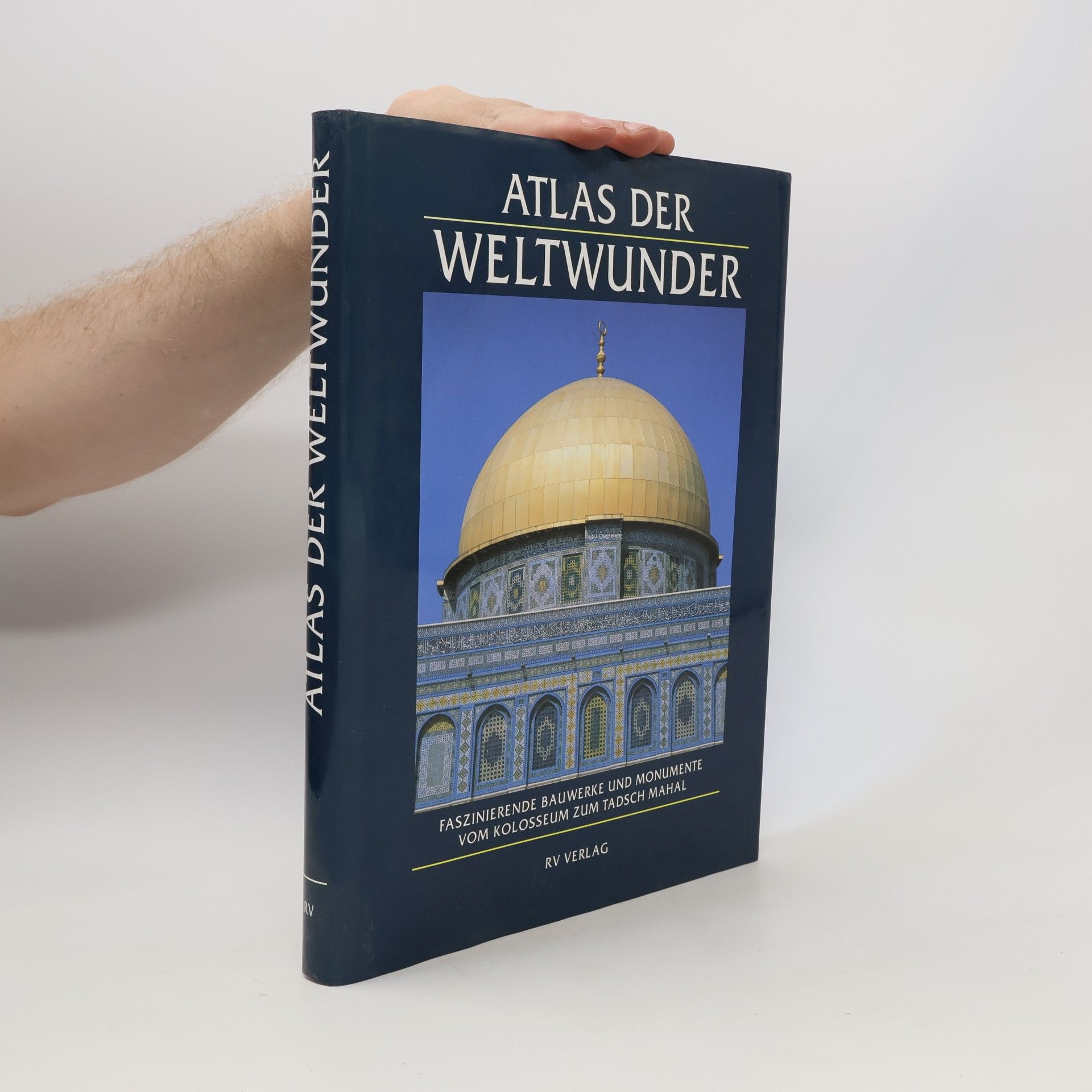 Rosemary Burton Atlas der Weltwunder