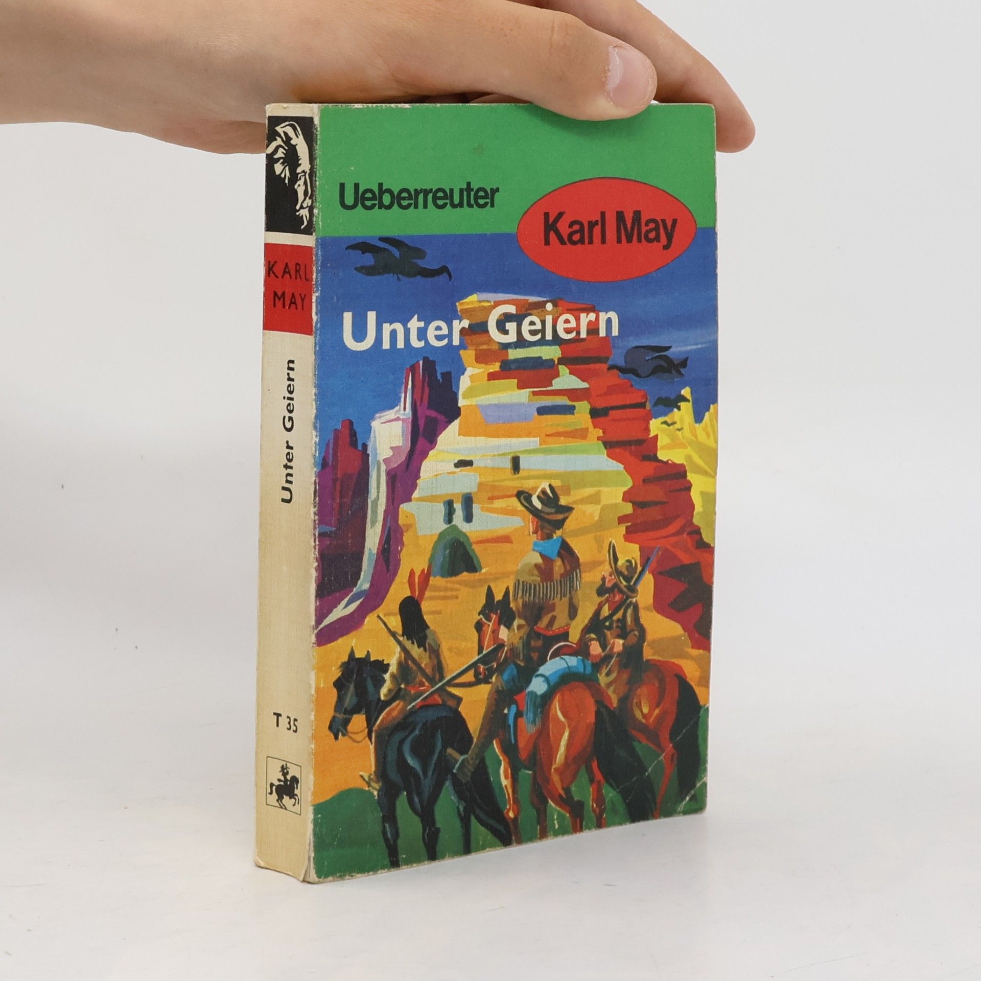 Karl May Unter Geiern