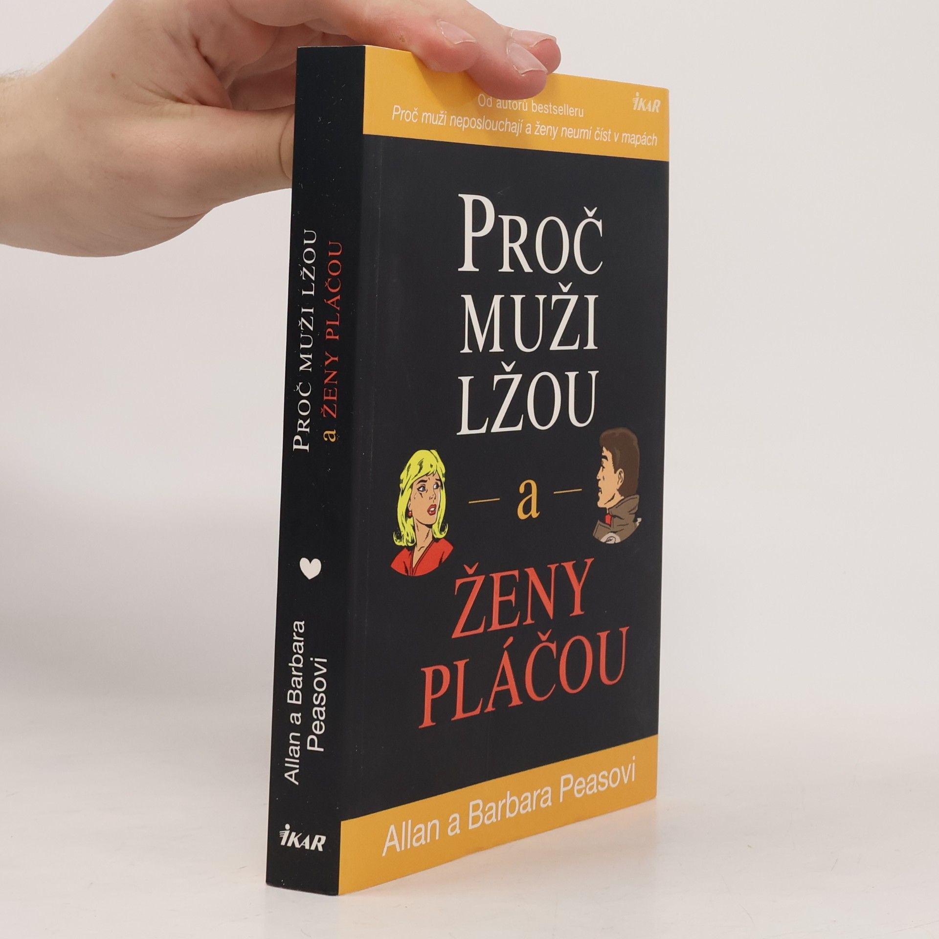 Allan Pease Proč muži lžou a ženy pláčou