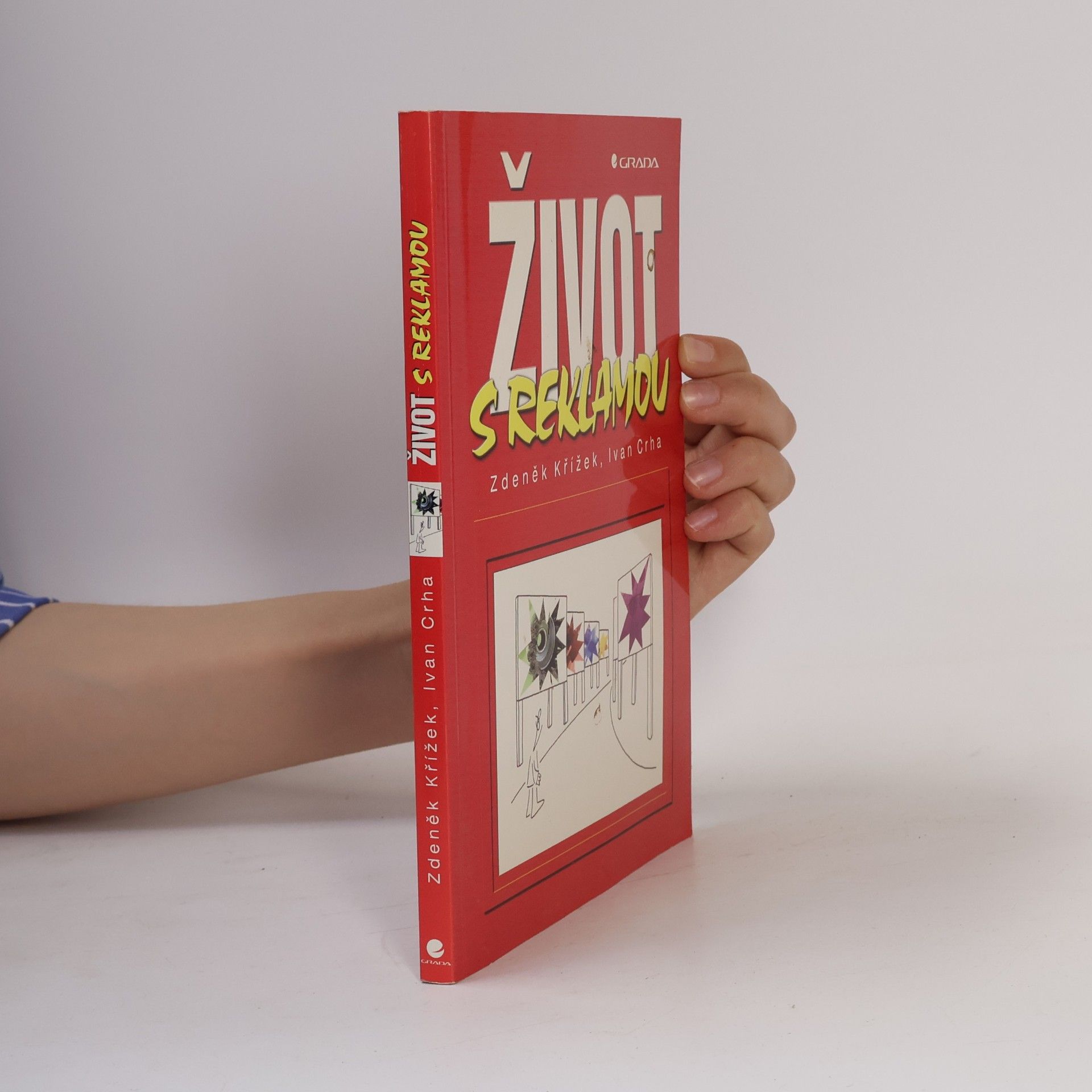 Zdeněk Křížek Život s reklamou
