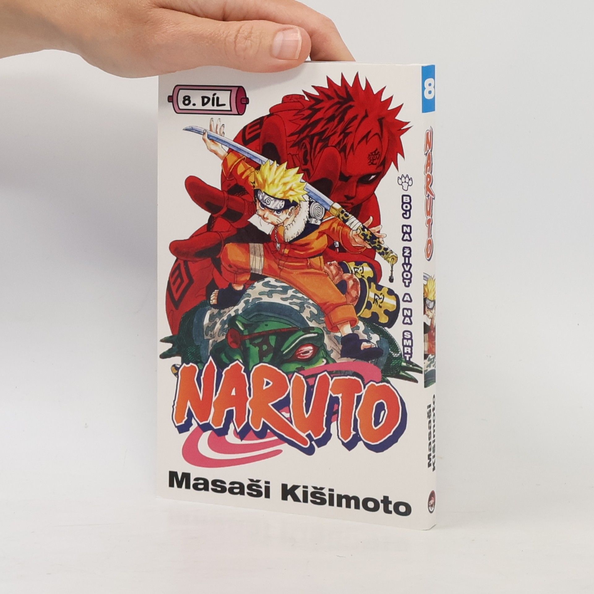 Masashi Kishimoto Naruto. 8. díl, Boj na život a na smrt