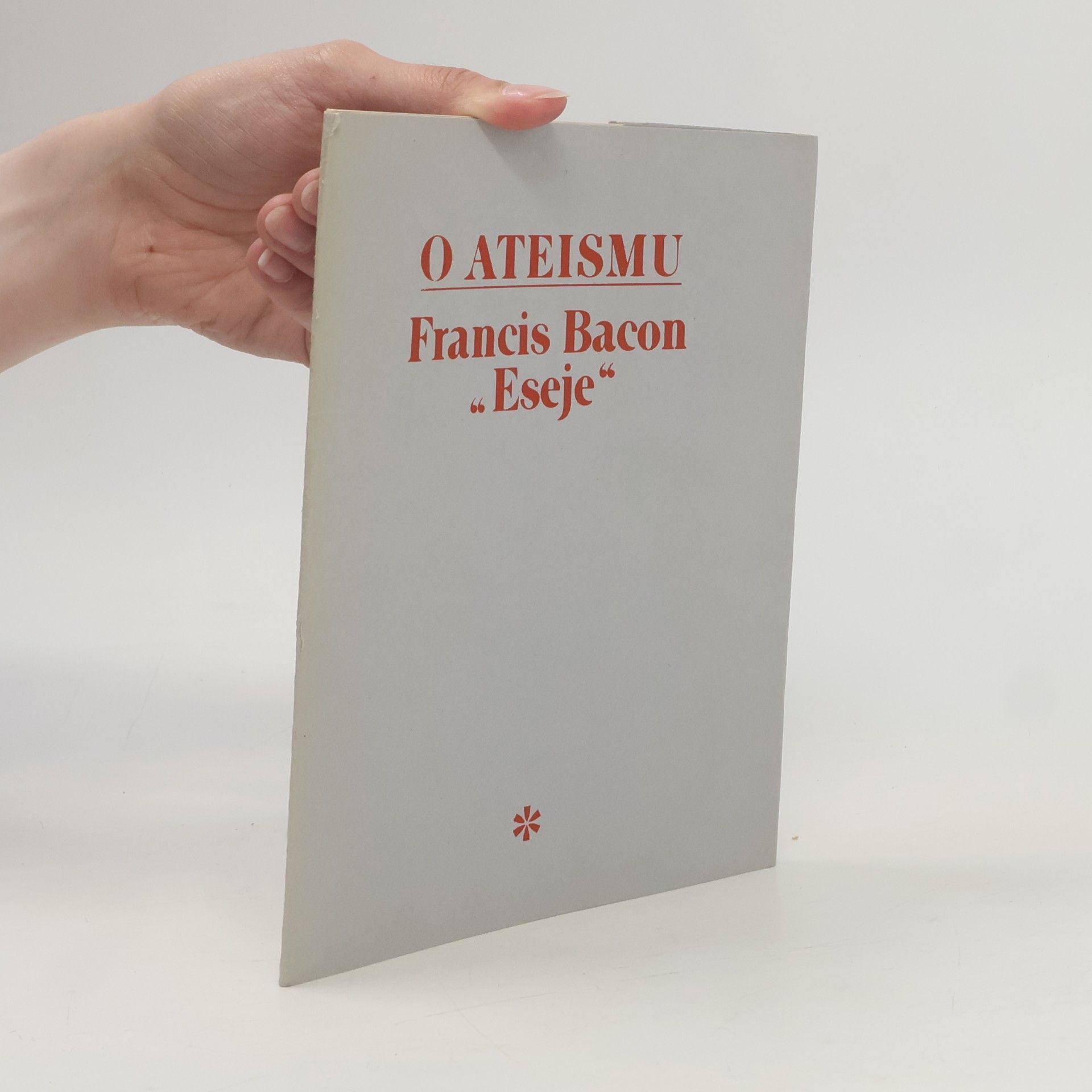 Francis Bacon O ateismu. "Eseje"