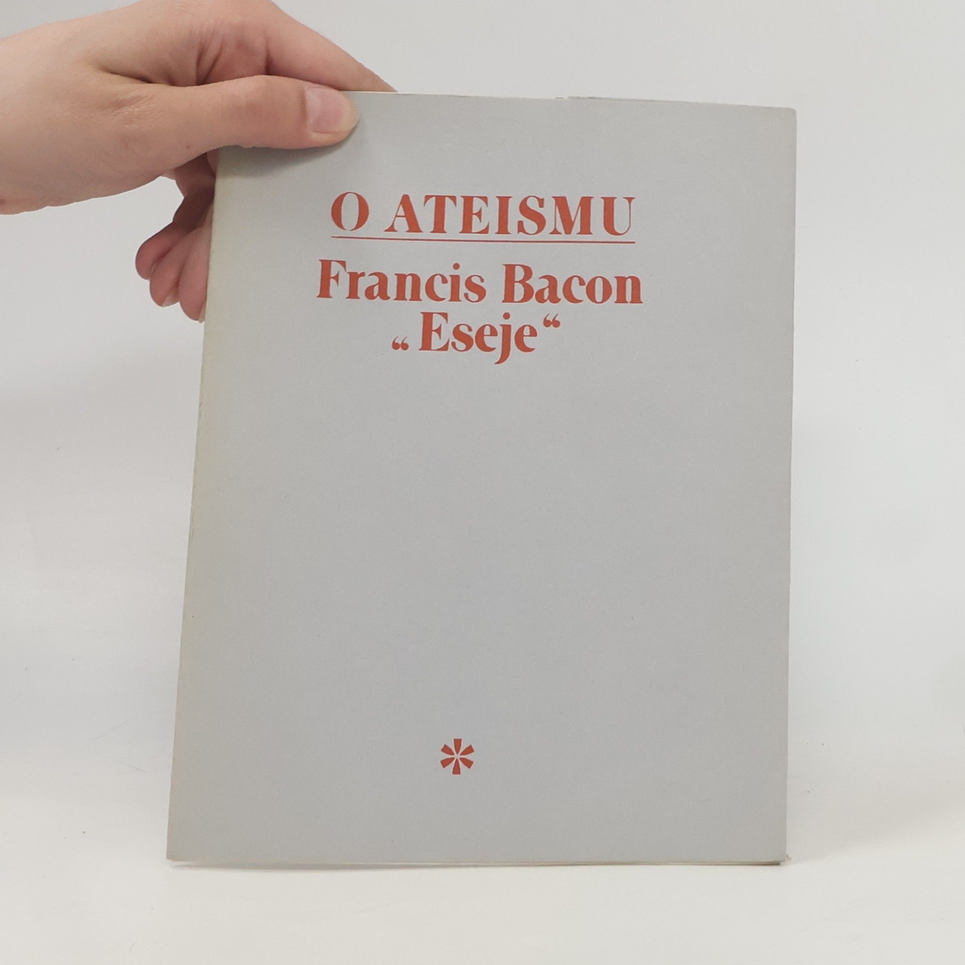 Francis Bacon O ateismu. "Eseje"