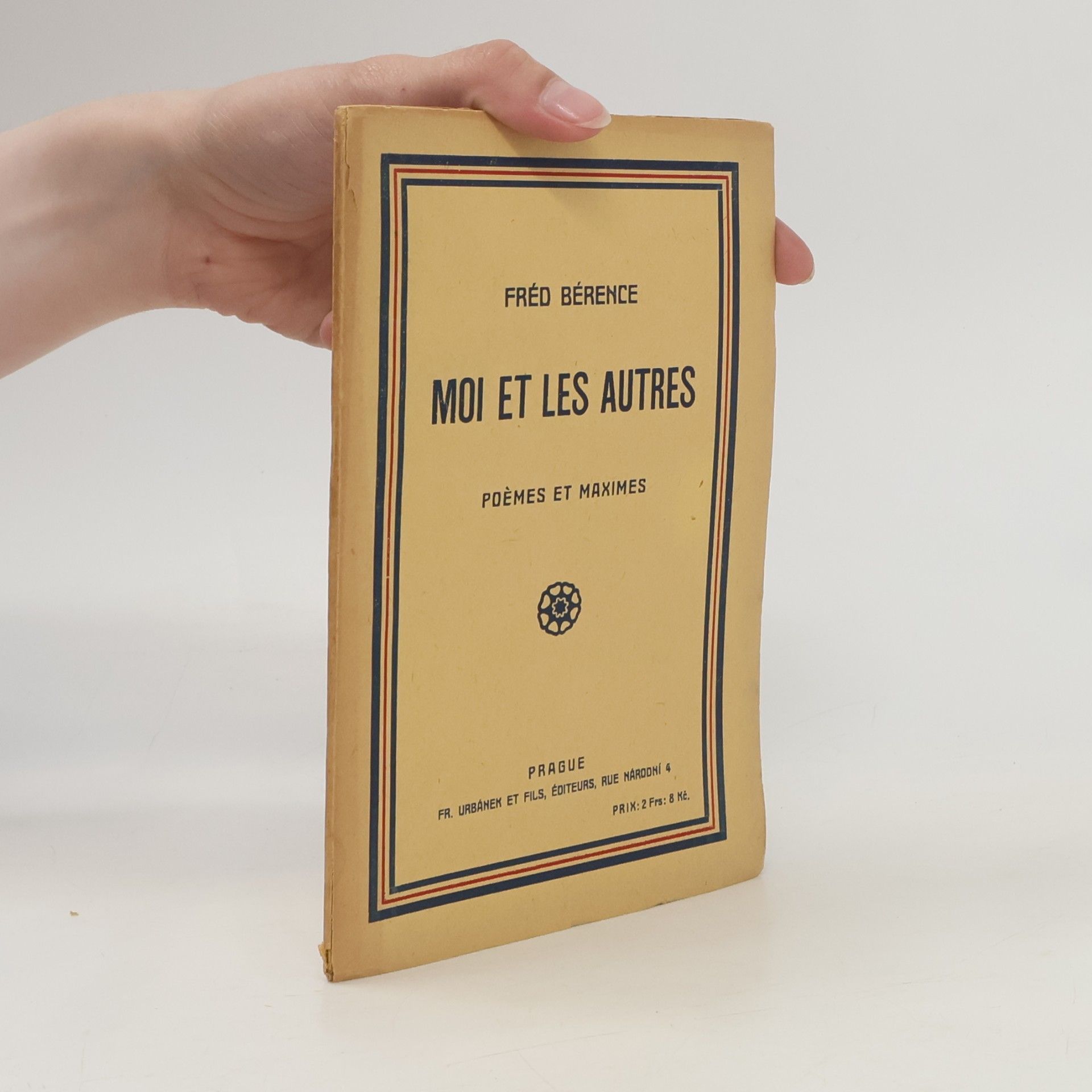 Moi et les autres. Poémes et maximes