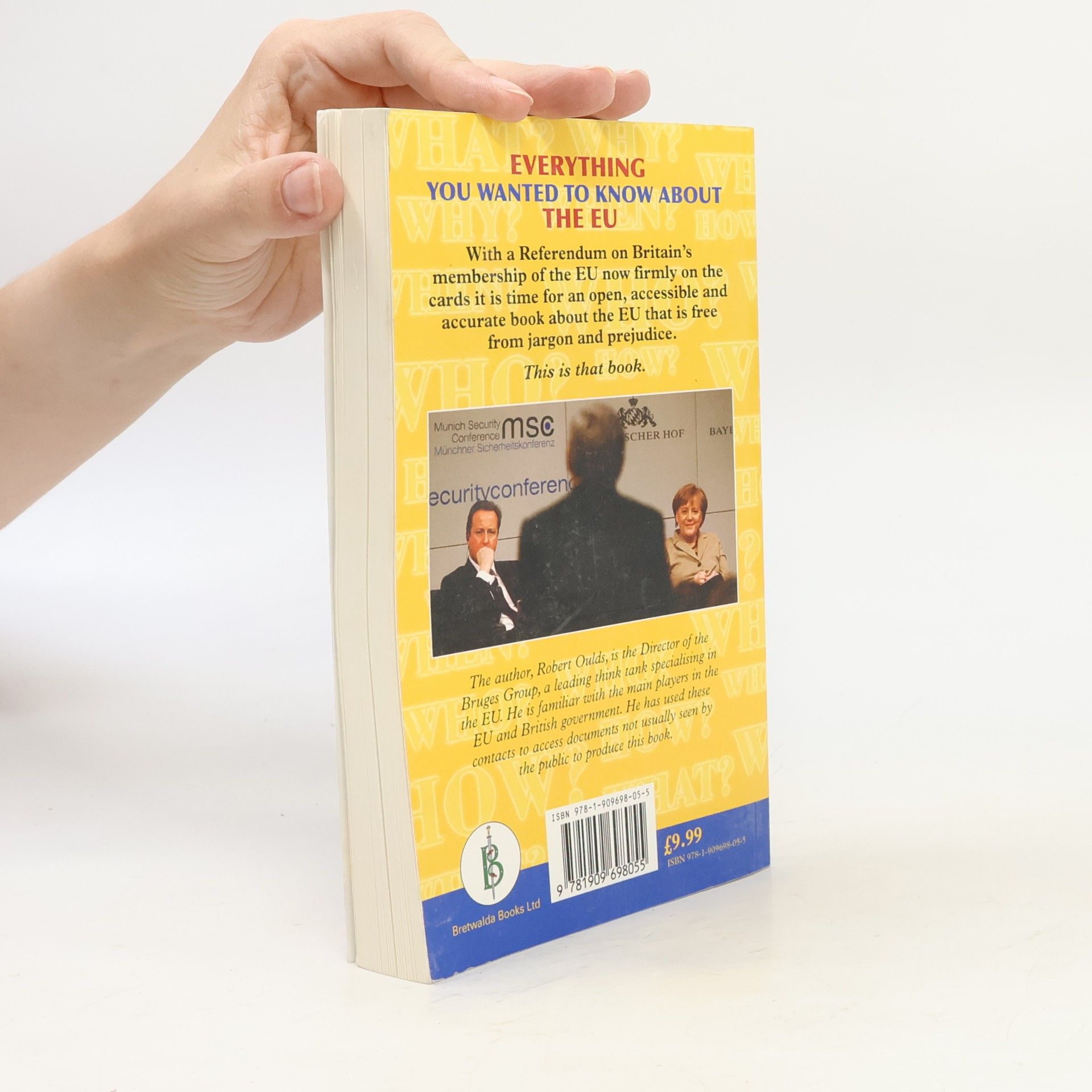 Hulsman John C. Everything You Wanted to Know About the EU But Were Afraid to Ask