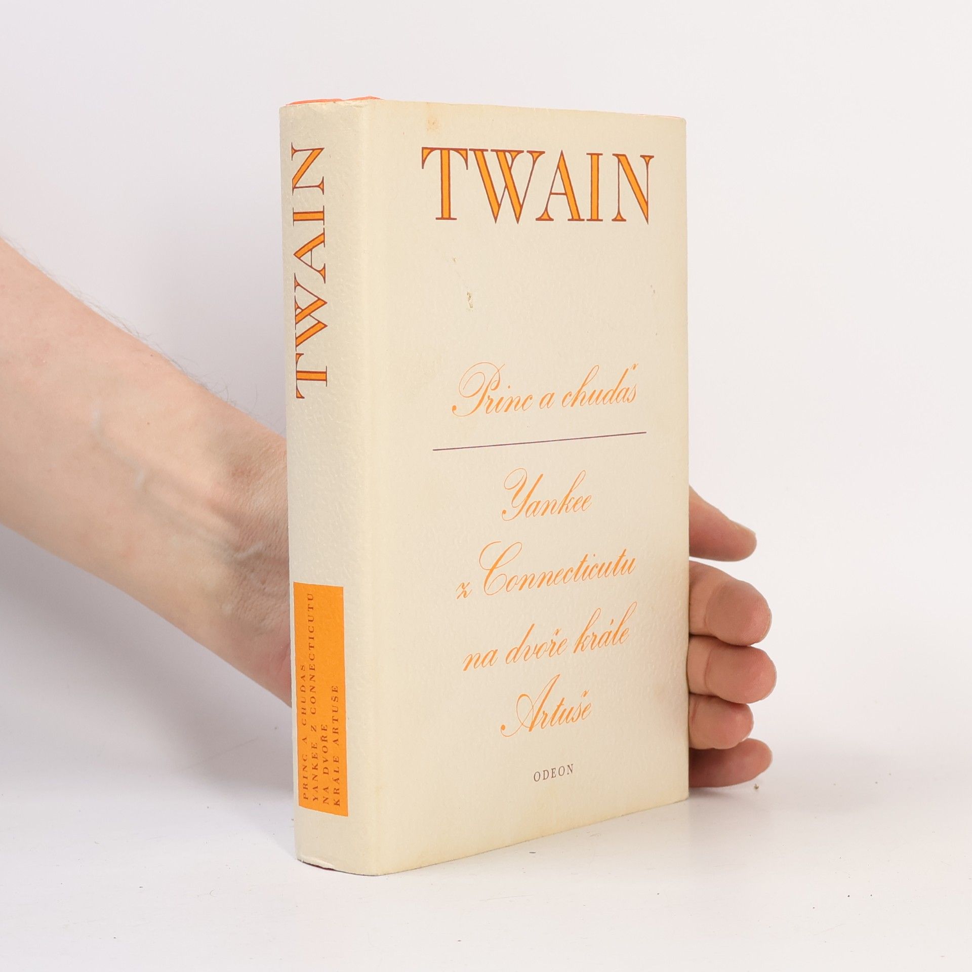 Mark Twain Princ a chuďas. Yankee z Connecticutu na dvoře krále Artuše