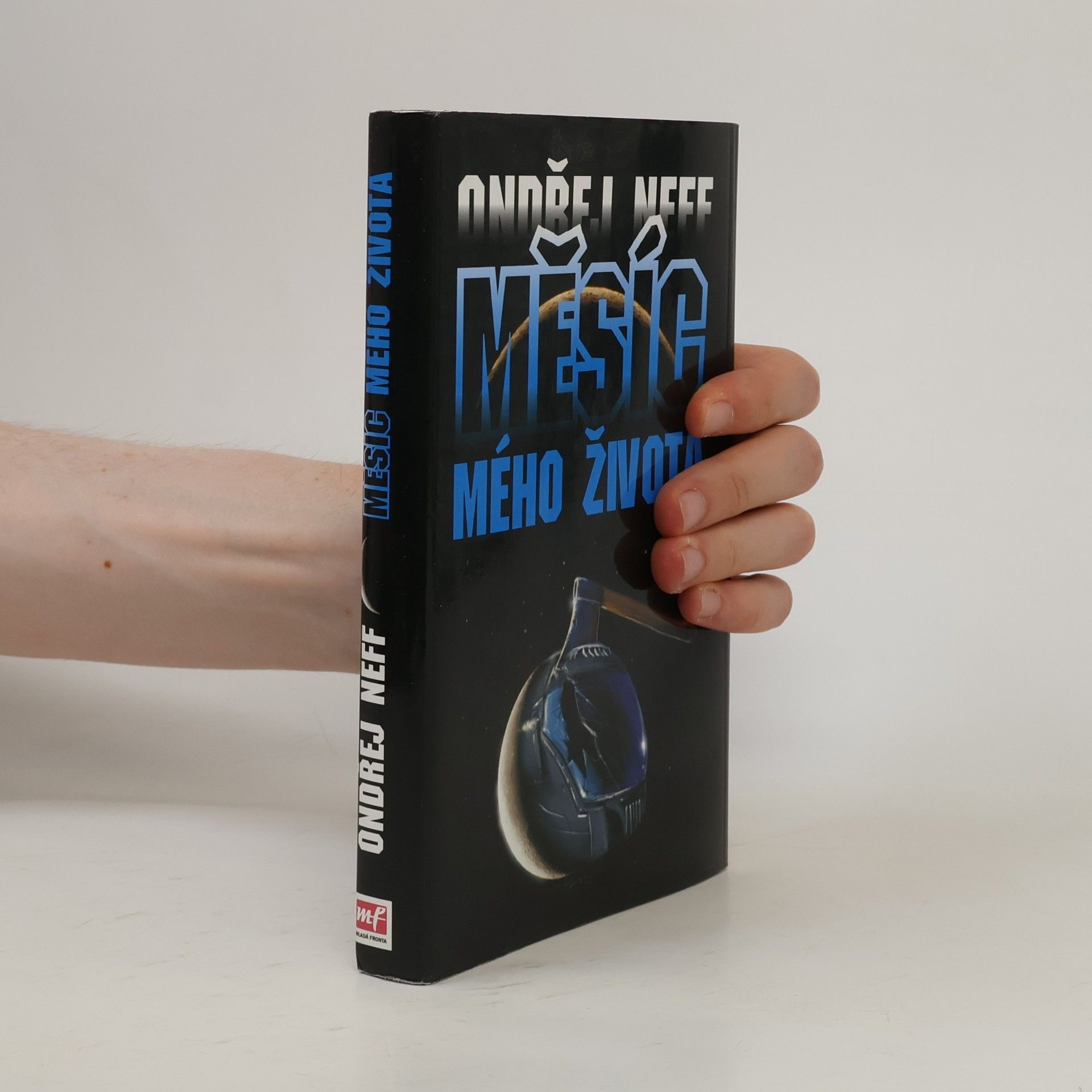 Ondřej Neff Měsíc mého života