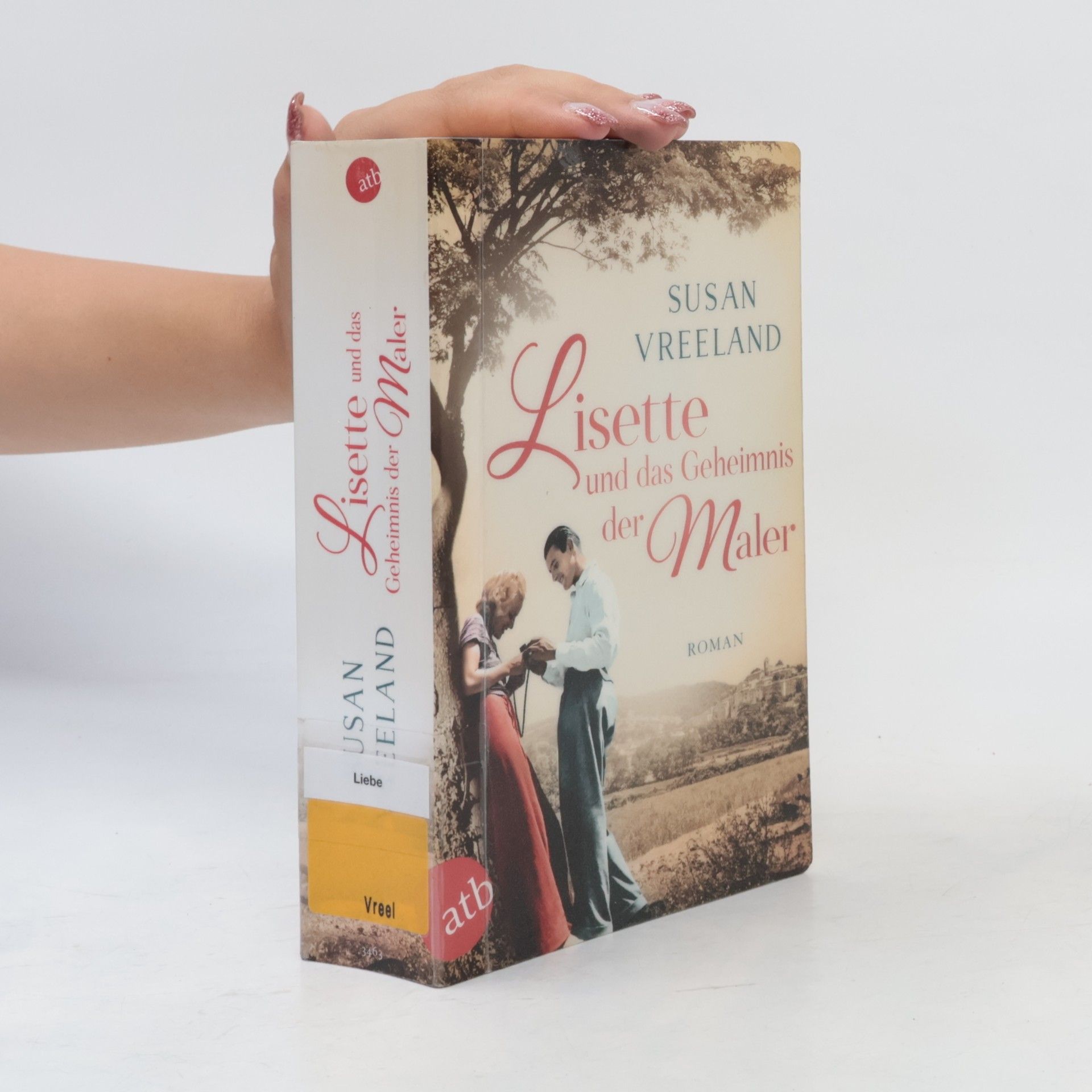 Susan Vreeland Lisette und das Geheimnis der Maler